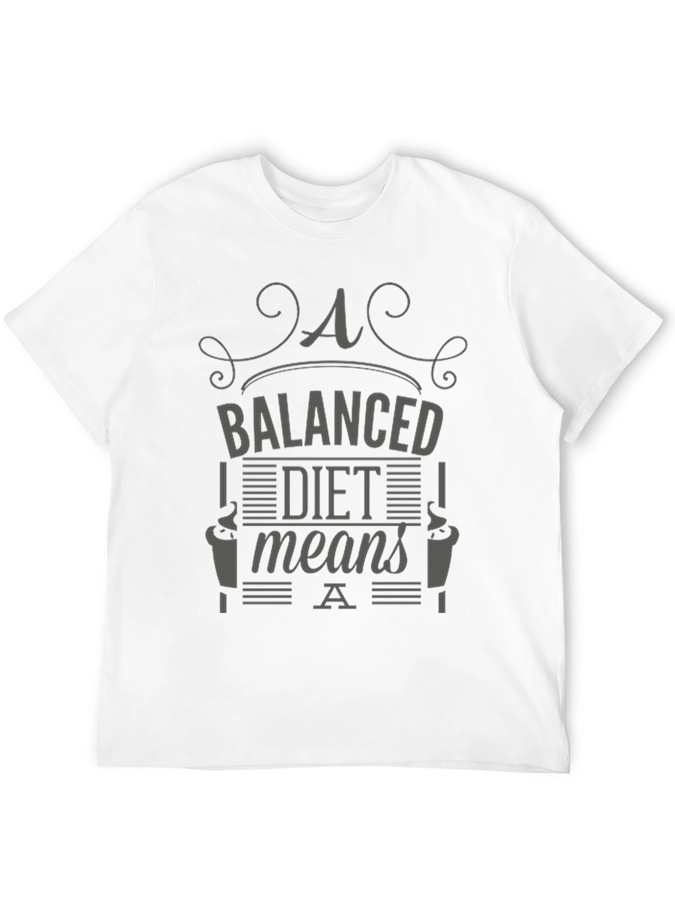 Balanced Diet Funny T-Shirt