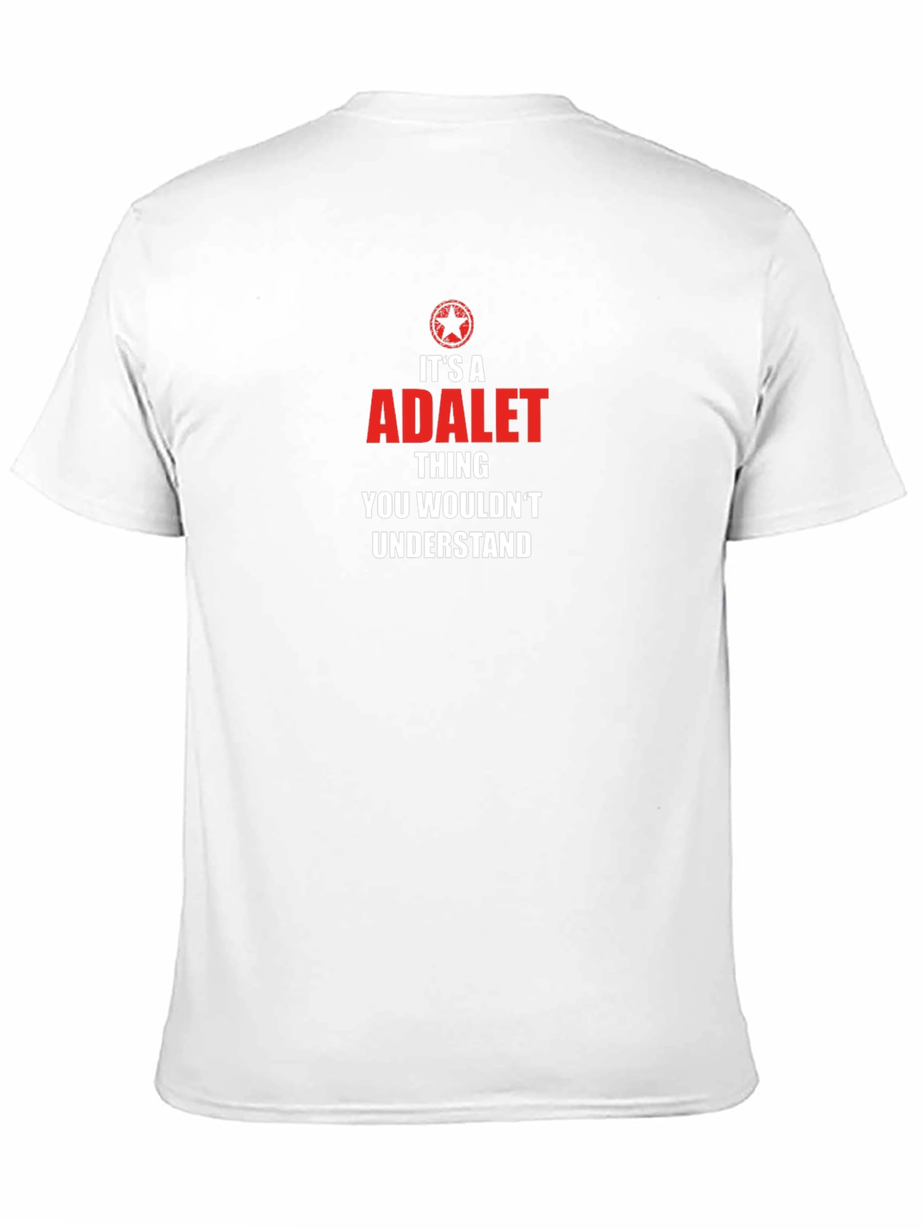 Its a Adalet Thing T-Shirt