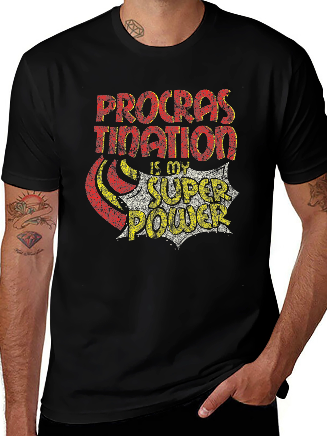 Procrastination is My Superpower T-Shirt