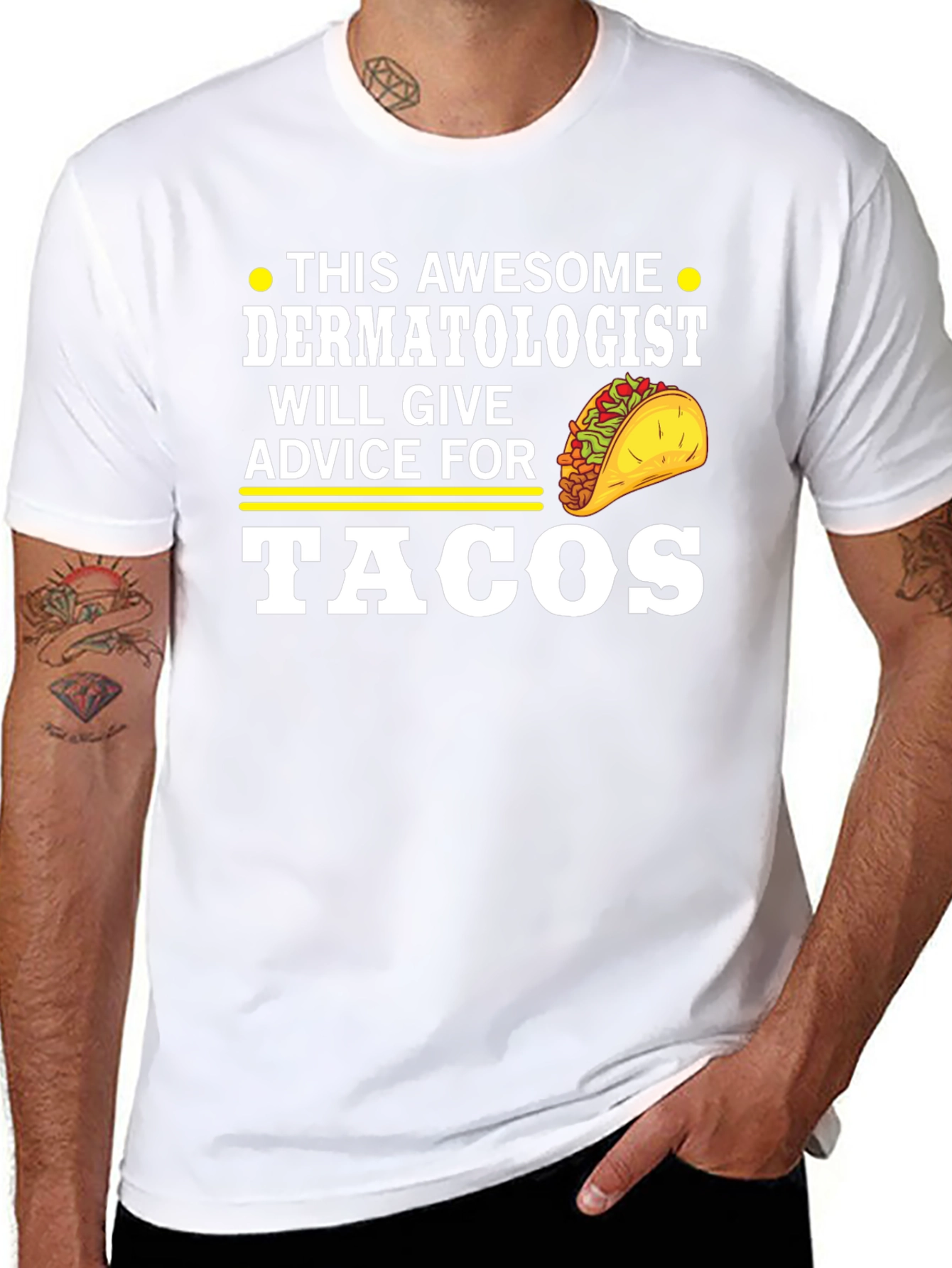 Awesome Dermatologist Tacos T-Shirt