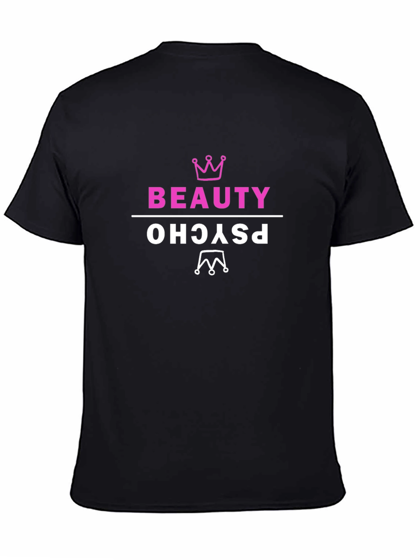 Beauty Psycho T-Shirt - Funny Graphic Tee