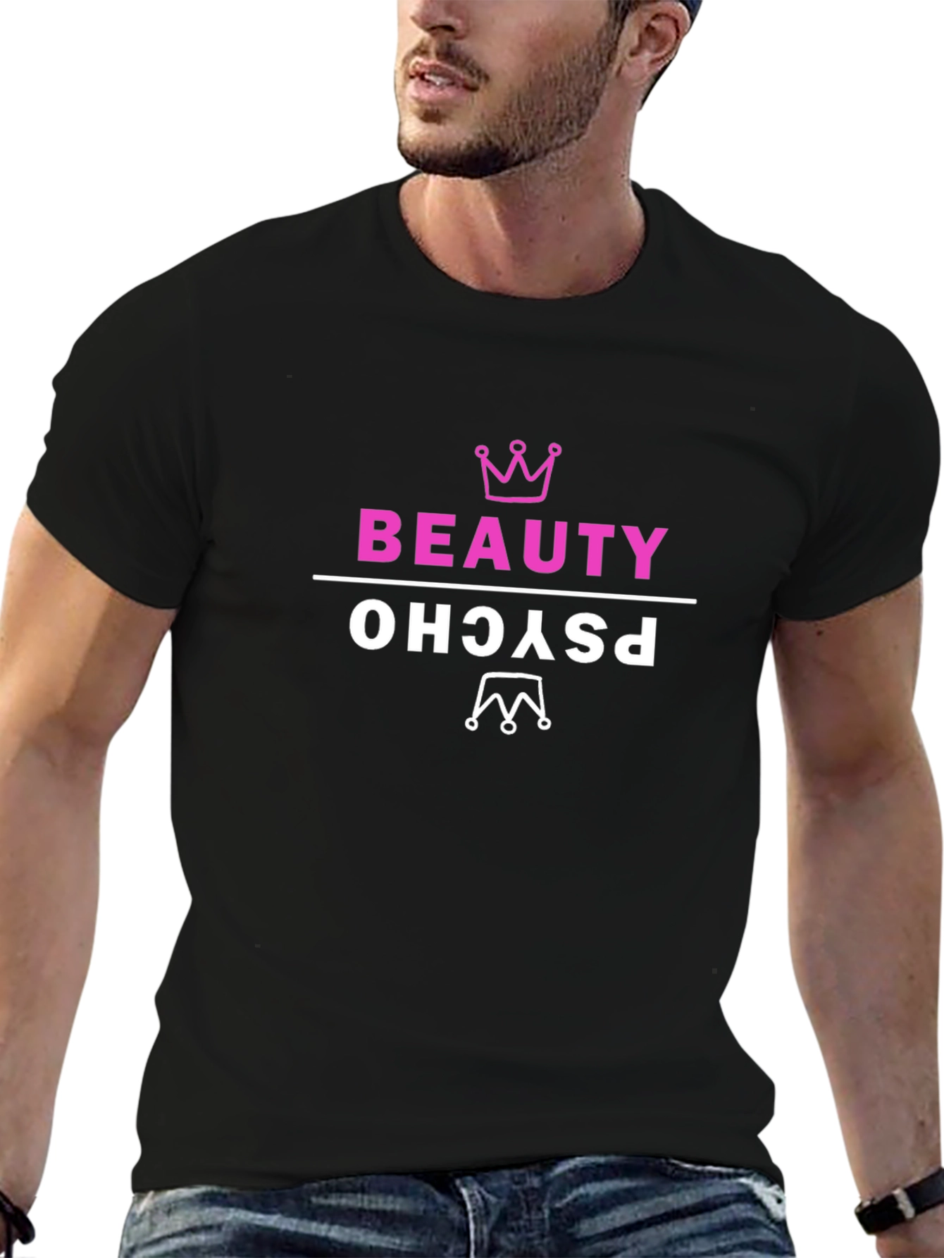 Beauty Psycho T-Shirt - Funny Graphic Tee