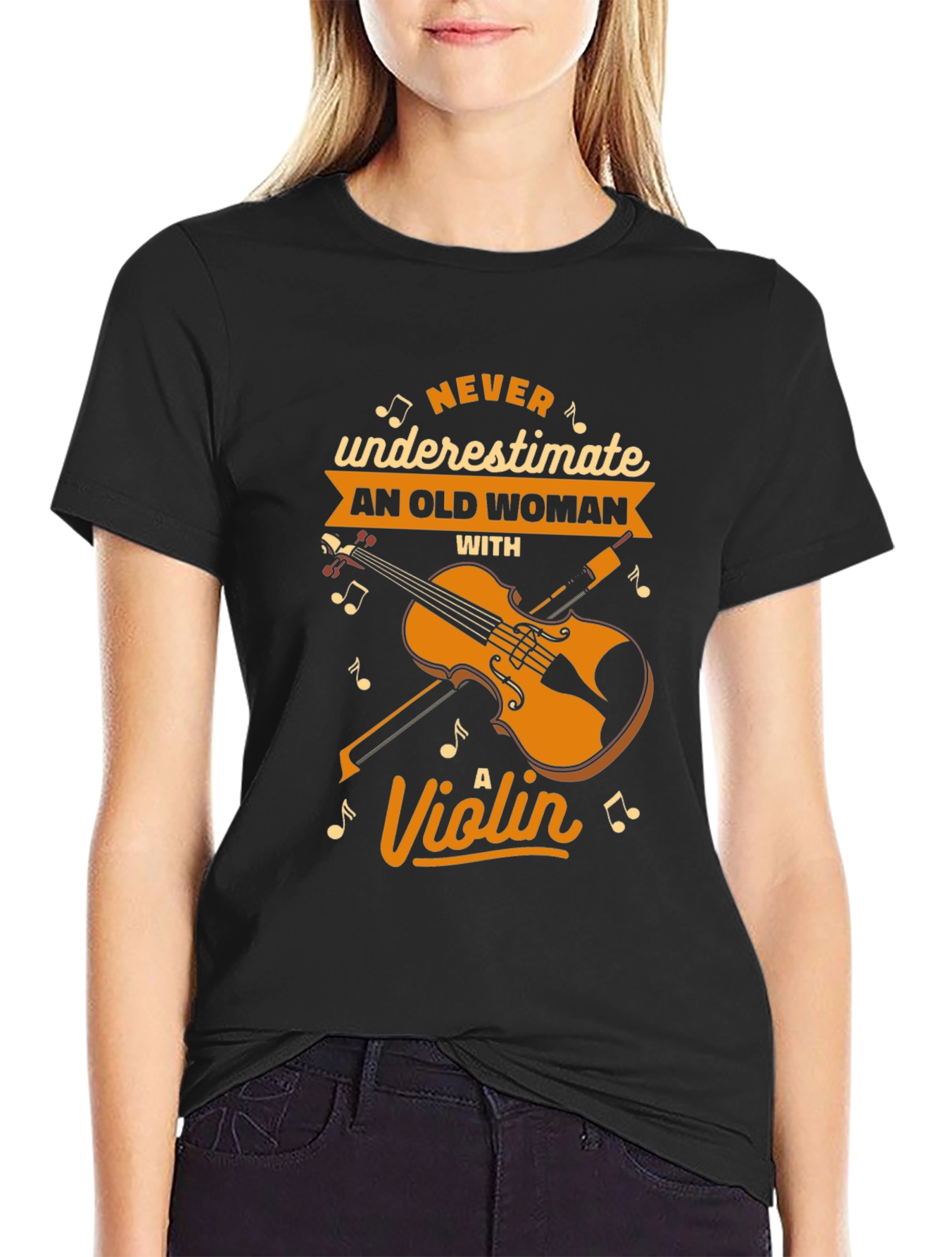 Never Underestimate an Old Woman with a Violin T-Shirt
