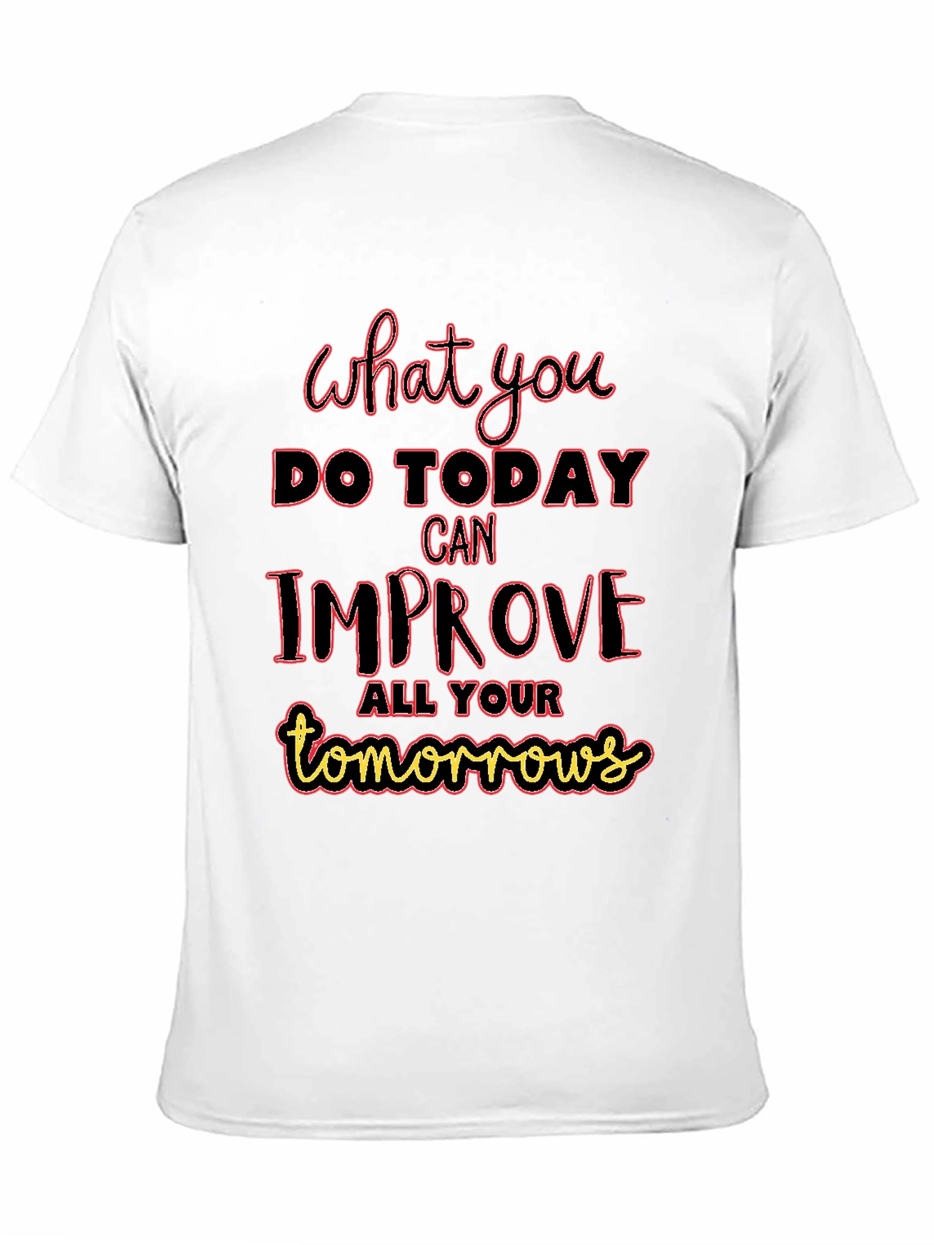 Inspirational Graphic T-Shirt