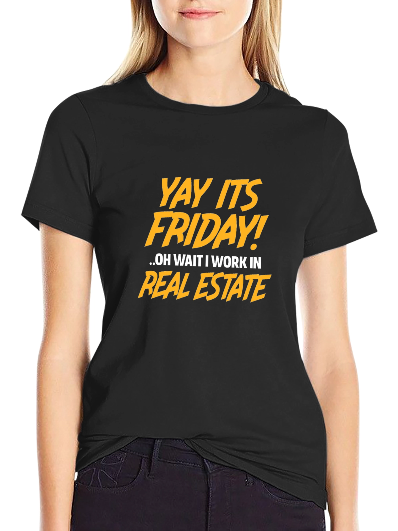 Funny Real Estate Friday T-Shirt