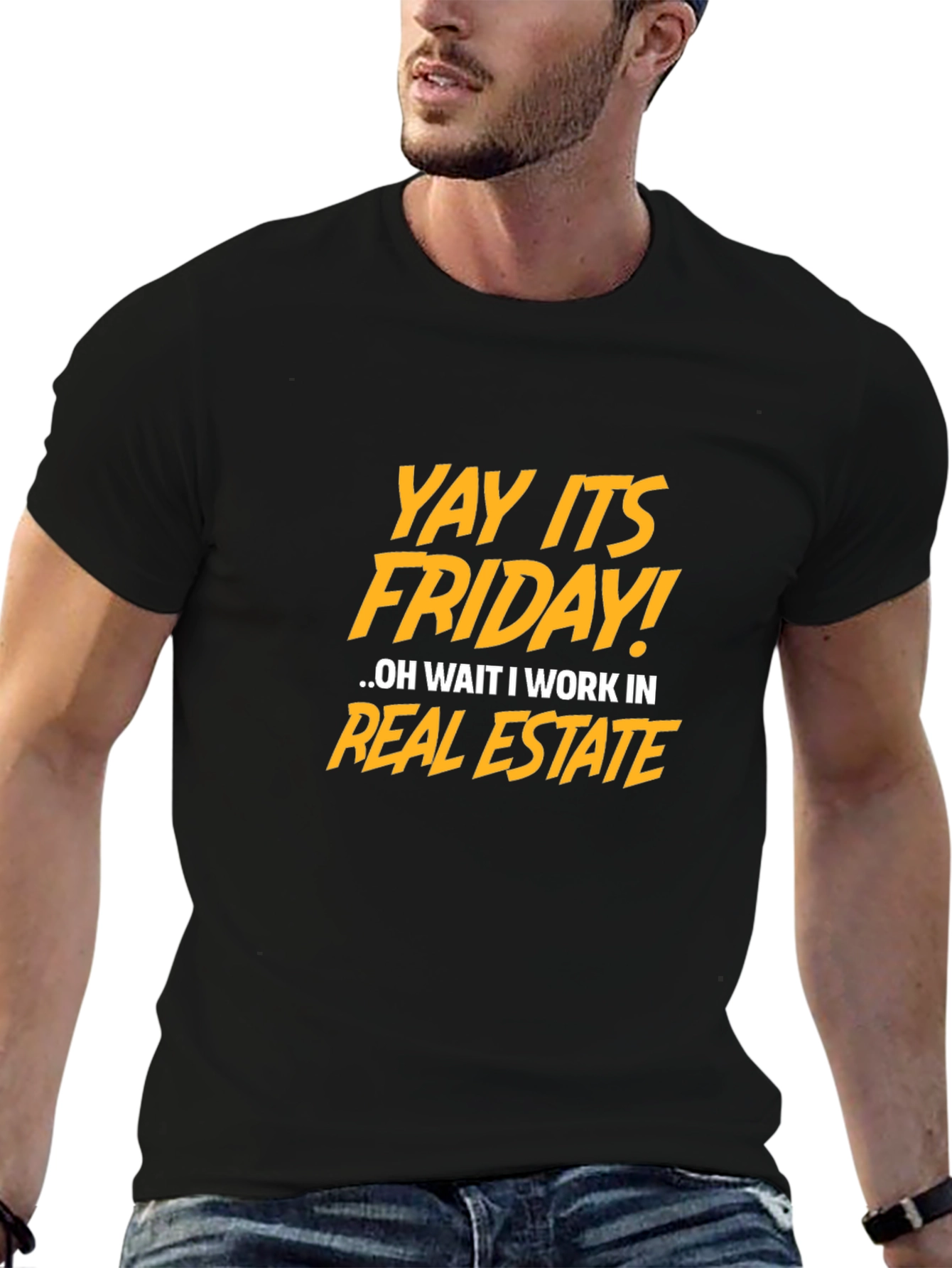 Funny Real Estate Friday T-Shirt