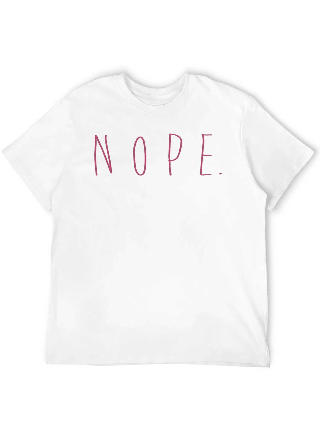 Nope Graphic Tee - Unisex Crew Neck Casual T-Shirt