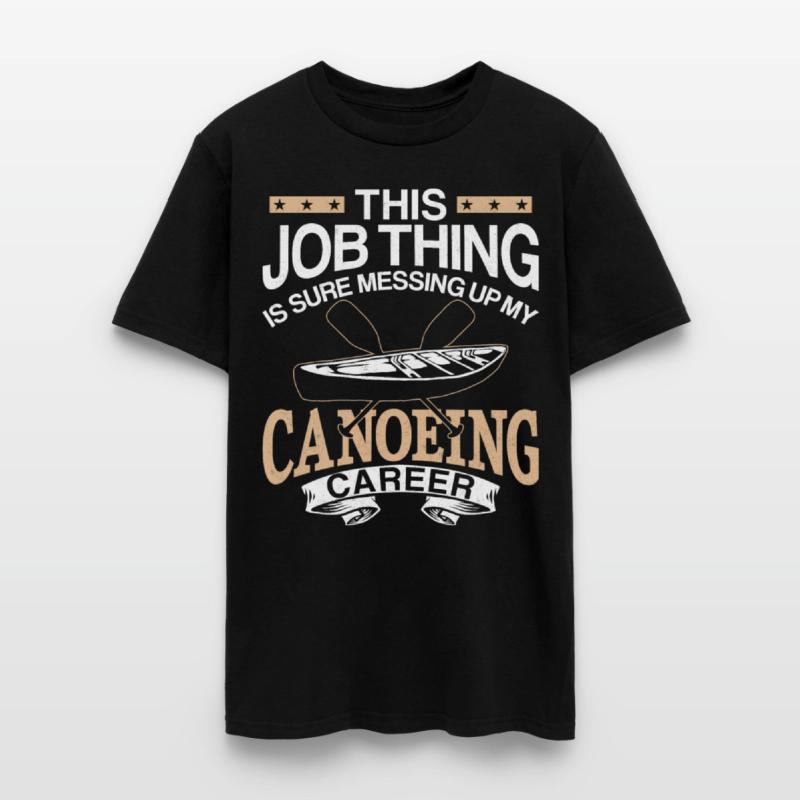 Canoe Canoeing Vintage This Job