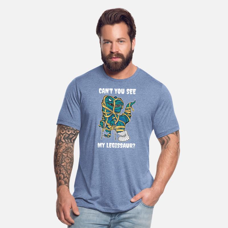 Cant You See My Legissaur Funny Broken Bones Gift