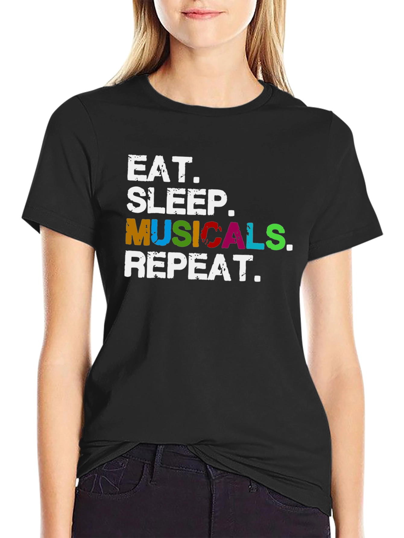 Eat Sleep Musicals Repeat T-Shirt