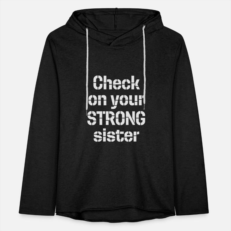 Check On Your Strong Sister