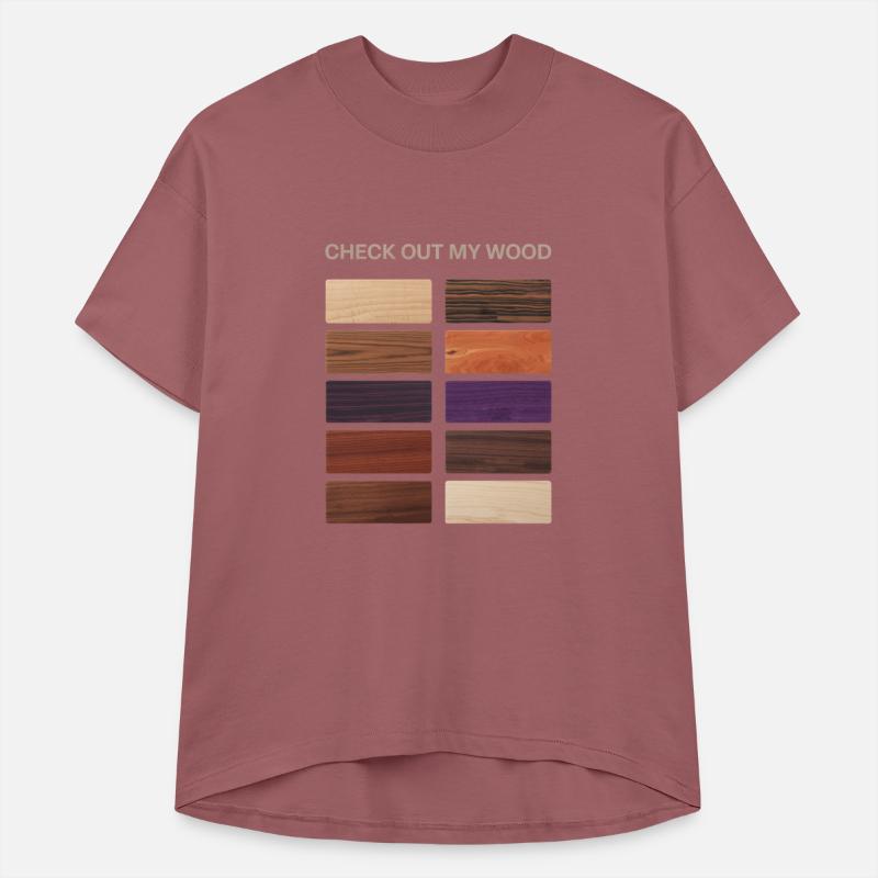 Check Out My Wood Funny Woodworker Woodworking