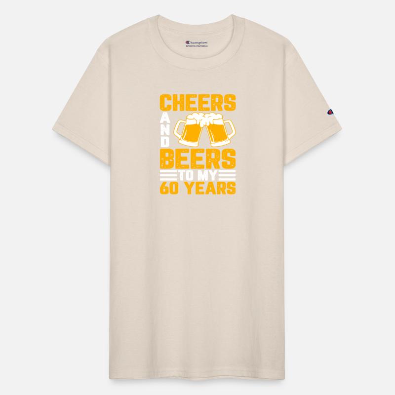Cheers And Beers To My 60 Years T-Shirt