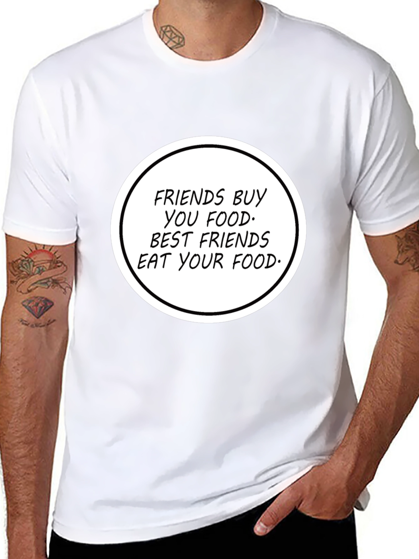 Humorous Friends Eat Your Food T-Shirt