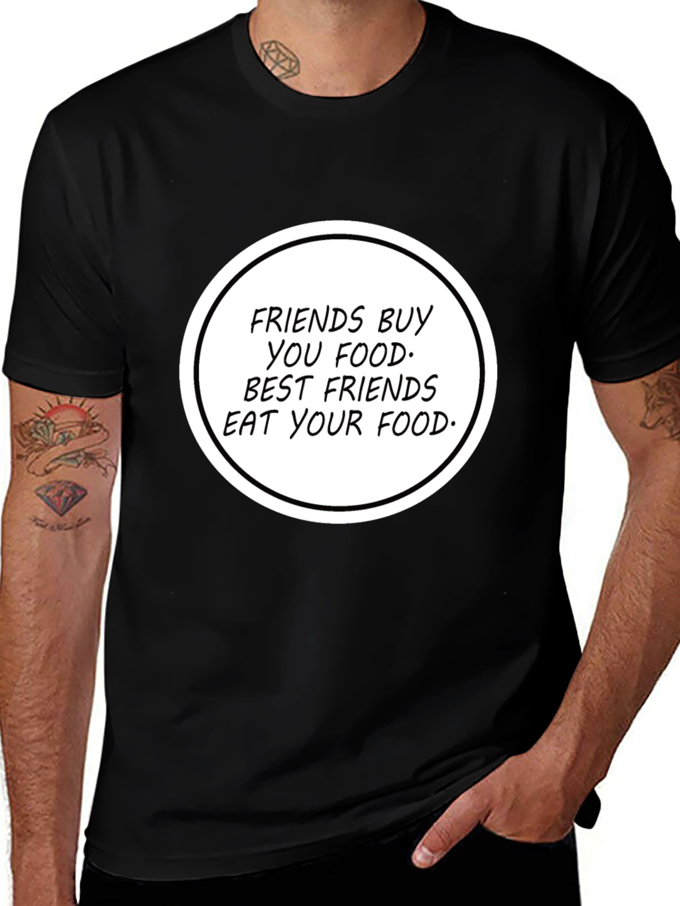 Humorous Friends Eat Your Food T-Shirt