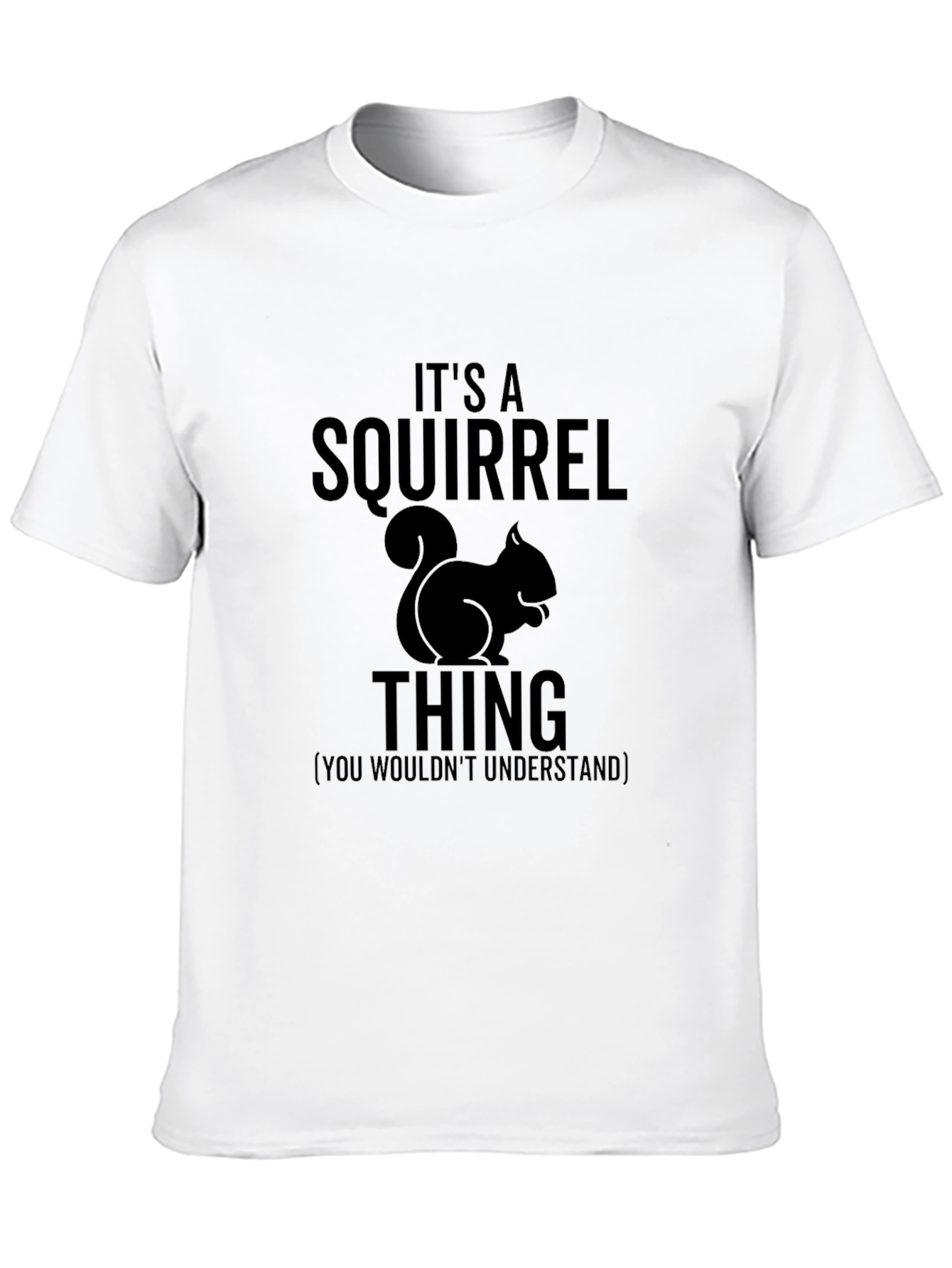 Its A Squirrel Thing Graphic Tee - Black