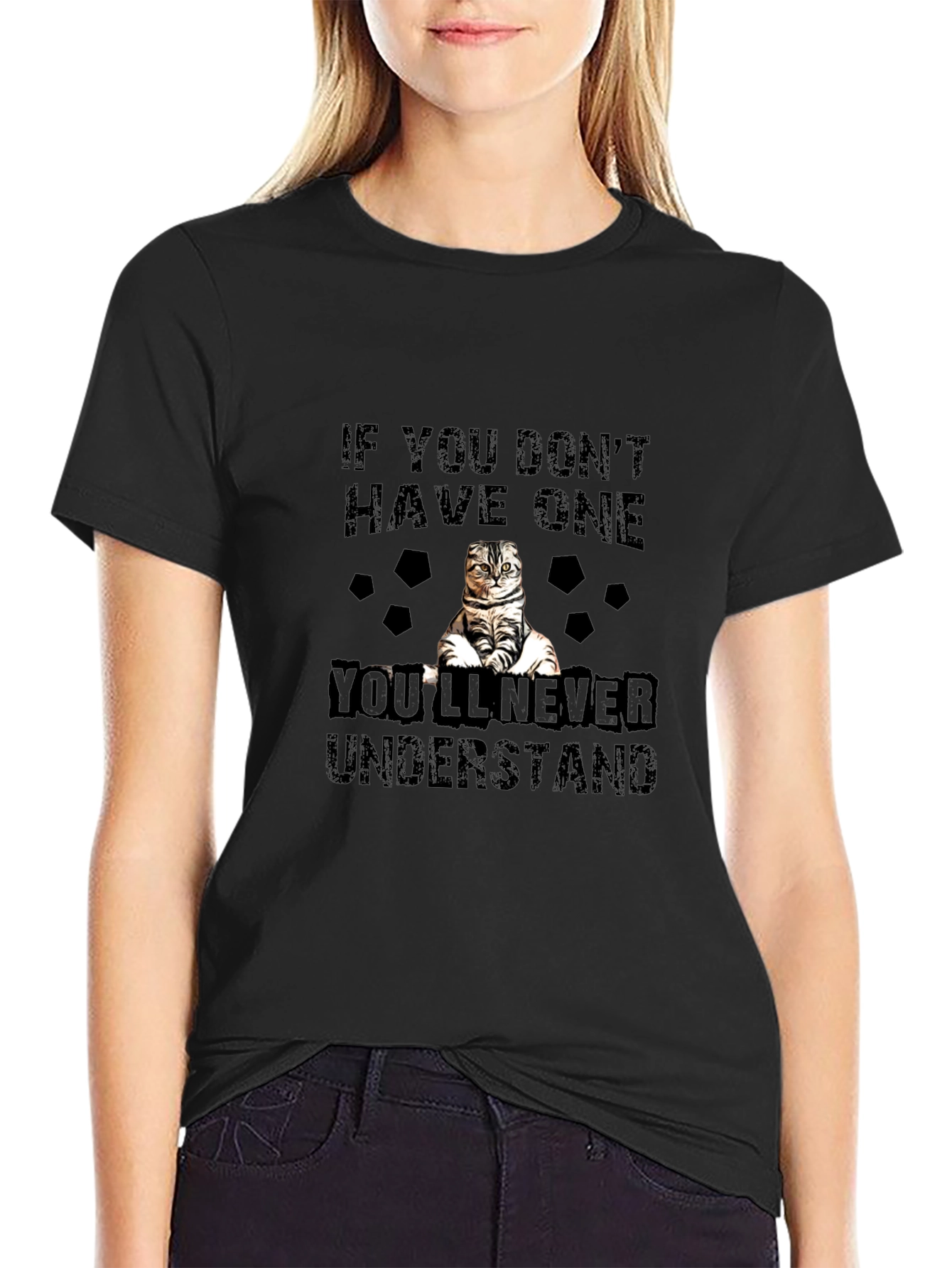 If You Dont Have One Cat T-Shirt