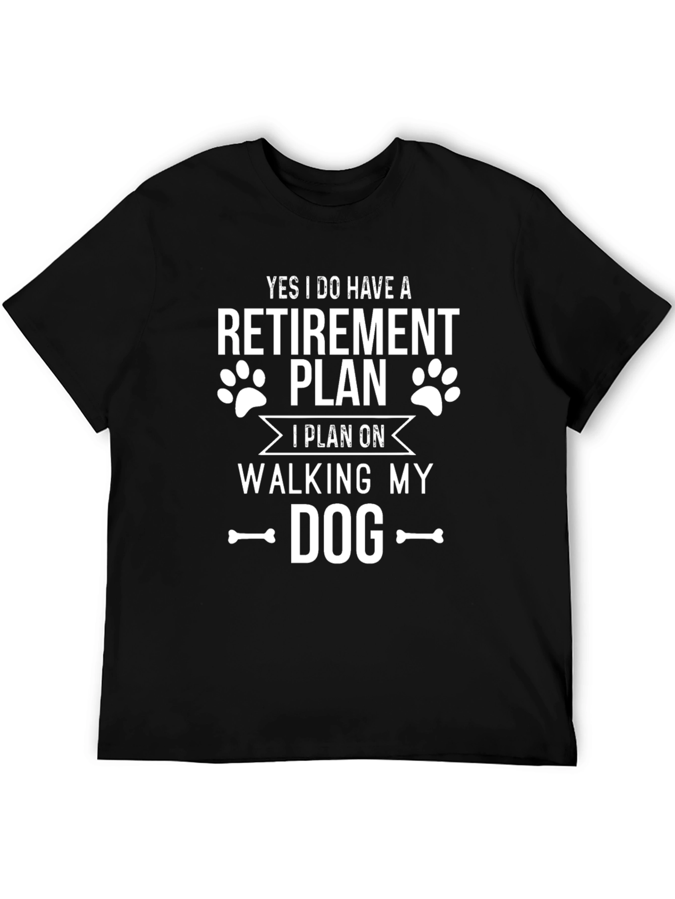 Retirement Plan Walking Dog Graphic T-Shirt