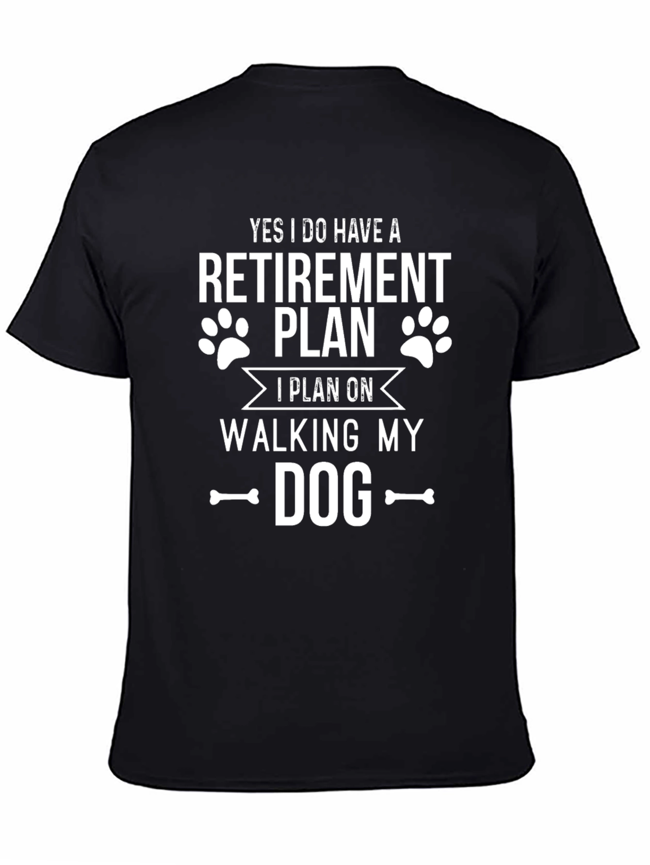 Retirement Plan Walking Dog Graphic T-Shirt