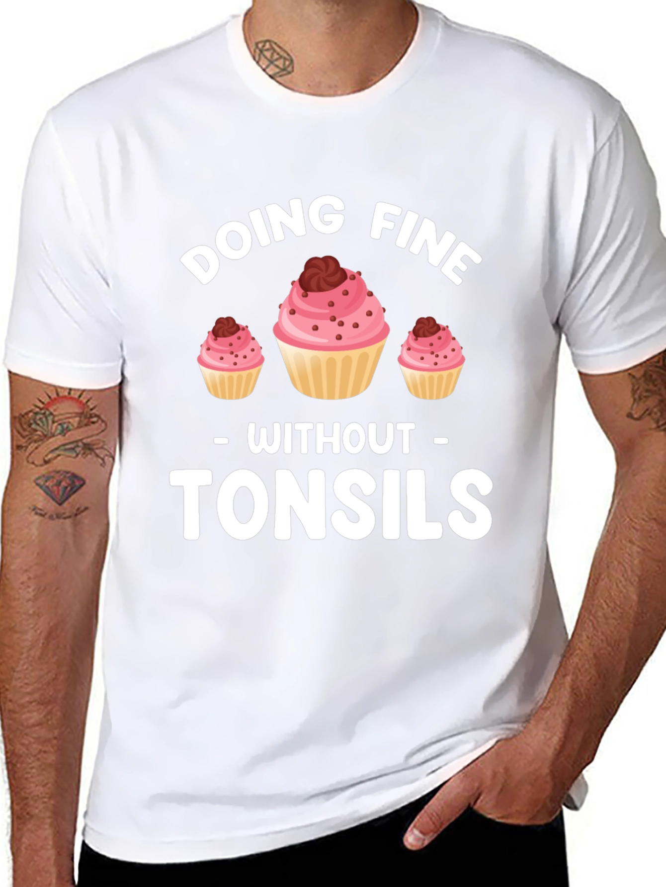 Doing Fine Without Tonsils T-Shirt - Funny Cupcake Tee