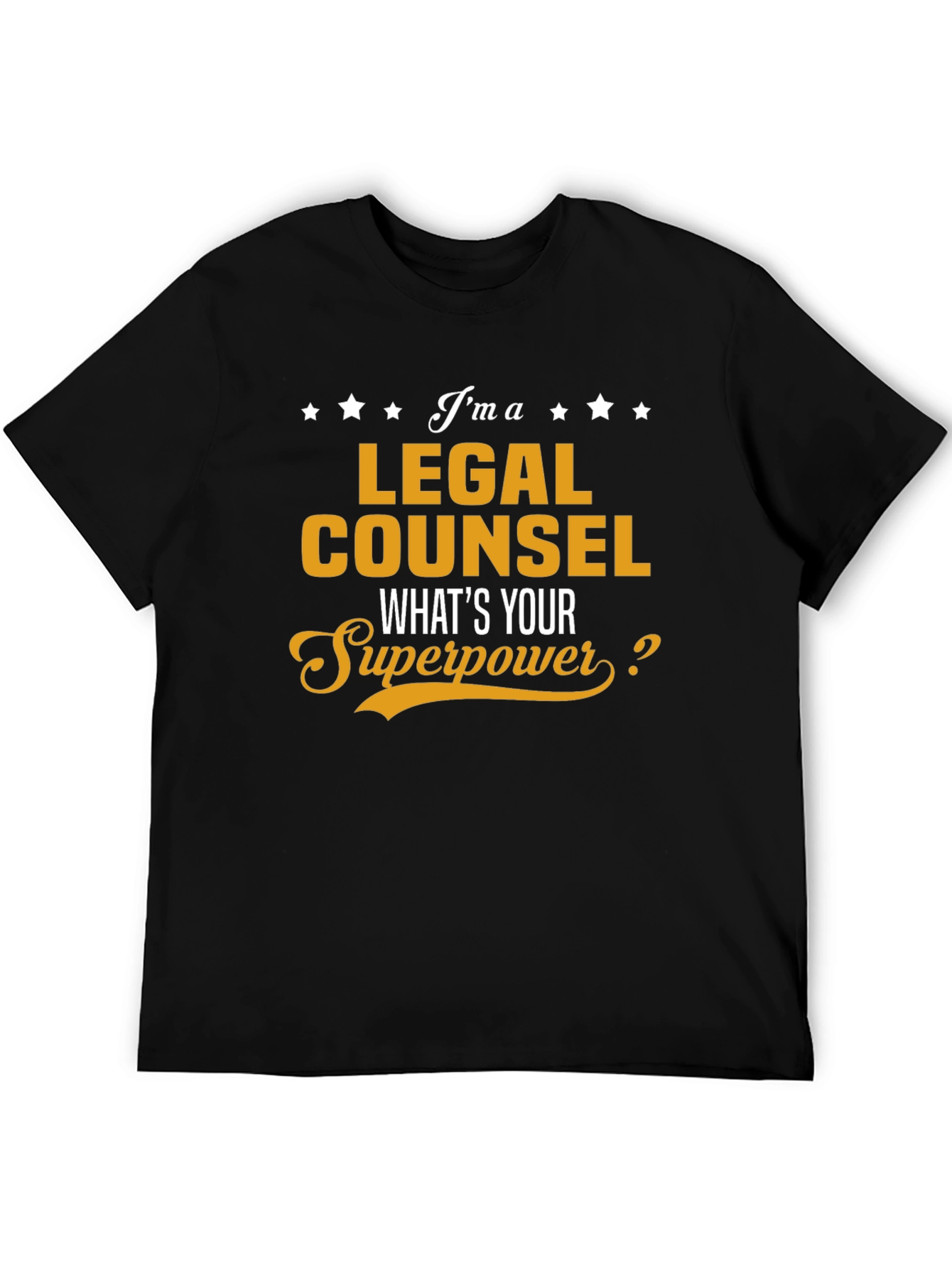 Legal Counsel Superpower T-Shirt