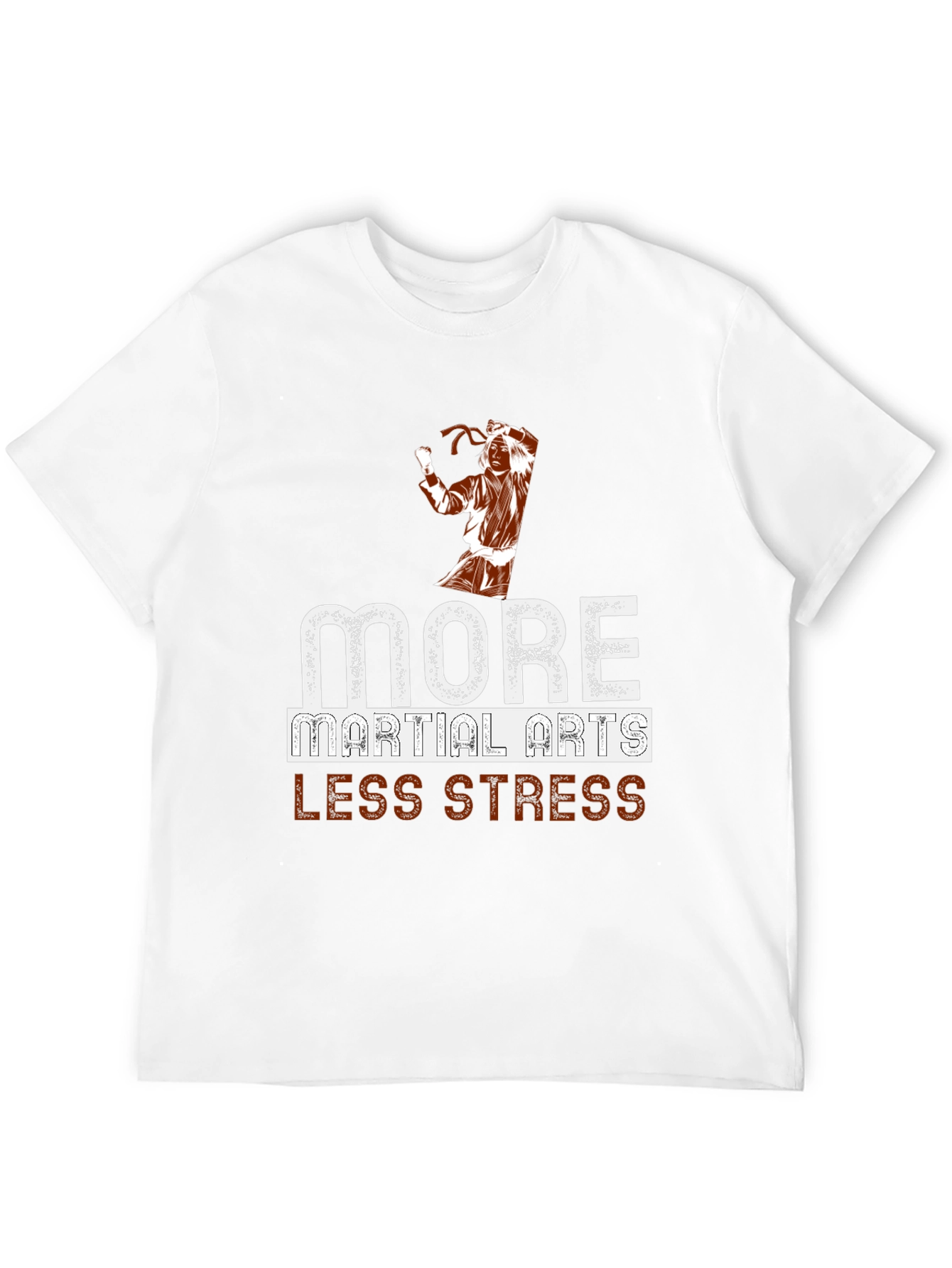 More Martial Arts Less Stress Graphic T-Shirt