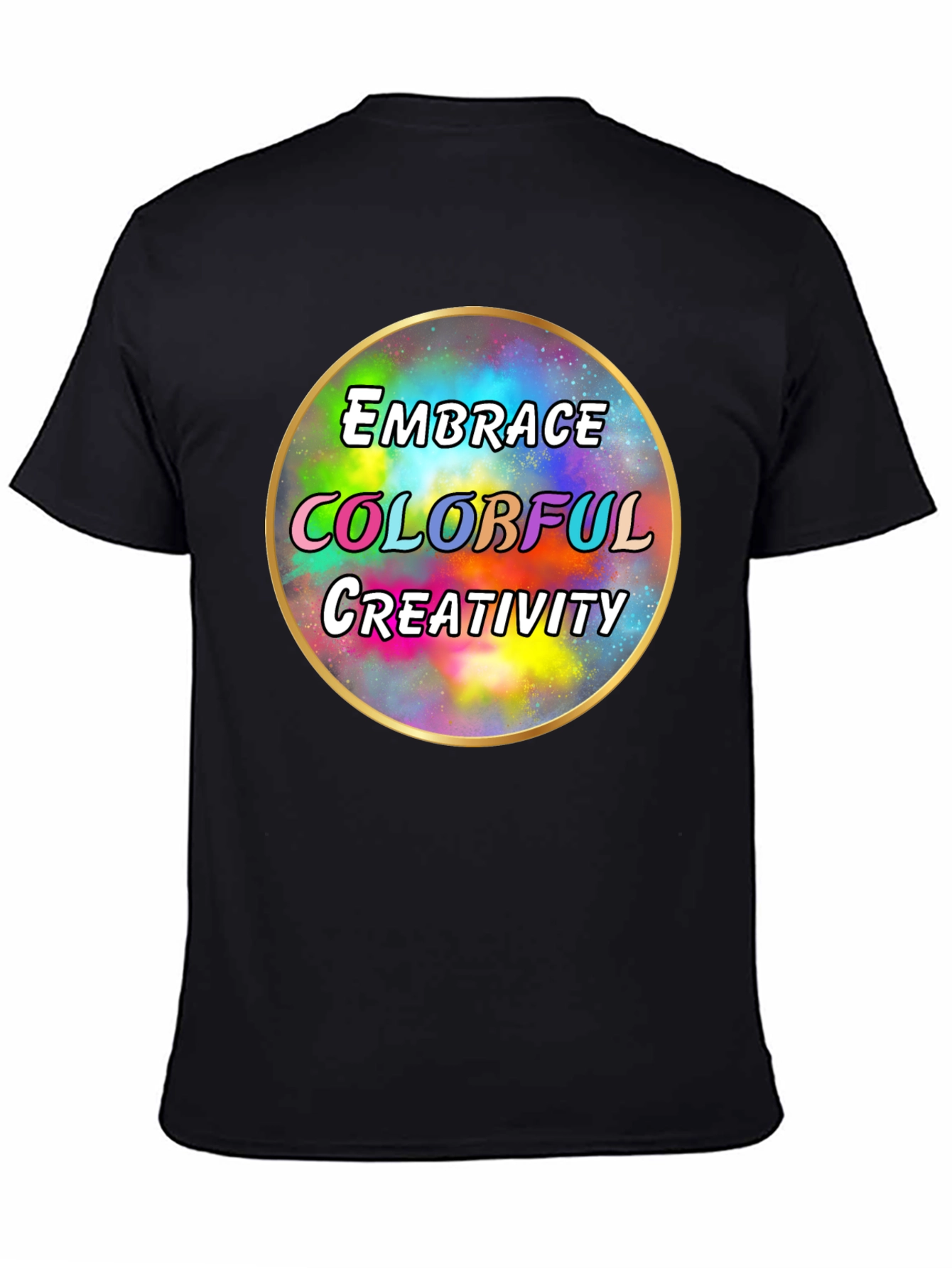 Colorful Creativity T-Shirt
