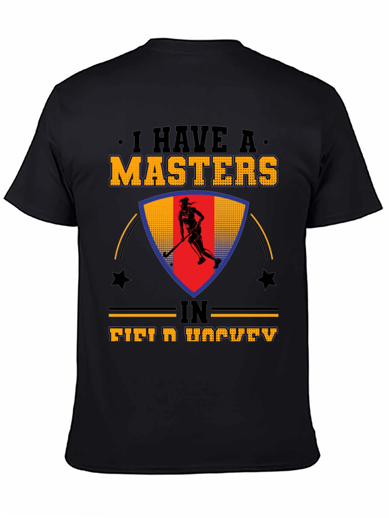 Masters in Field Hockey Graphic Tee
