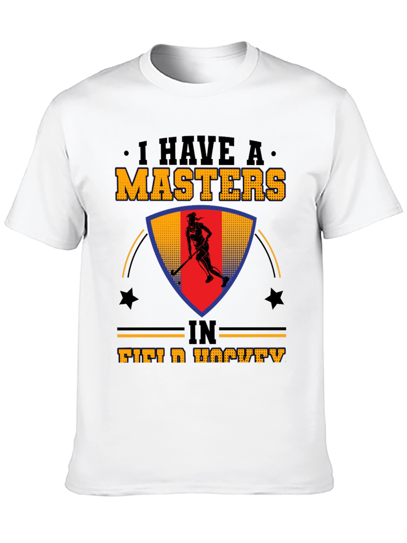 Masters in Field Hockey Graphic Tee