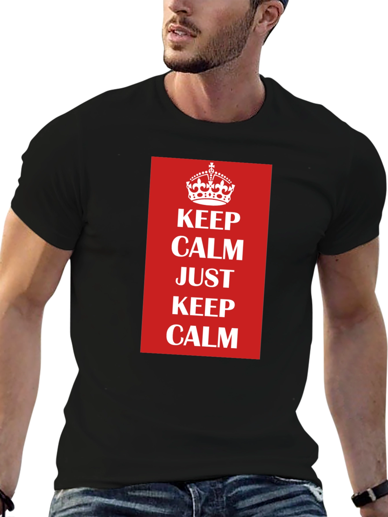 Keep Calm T-Shirt - Classic Slogan Tee