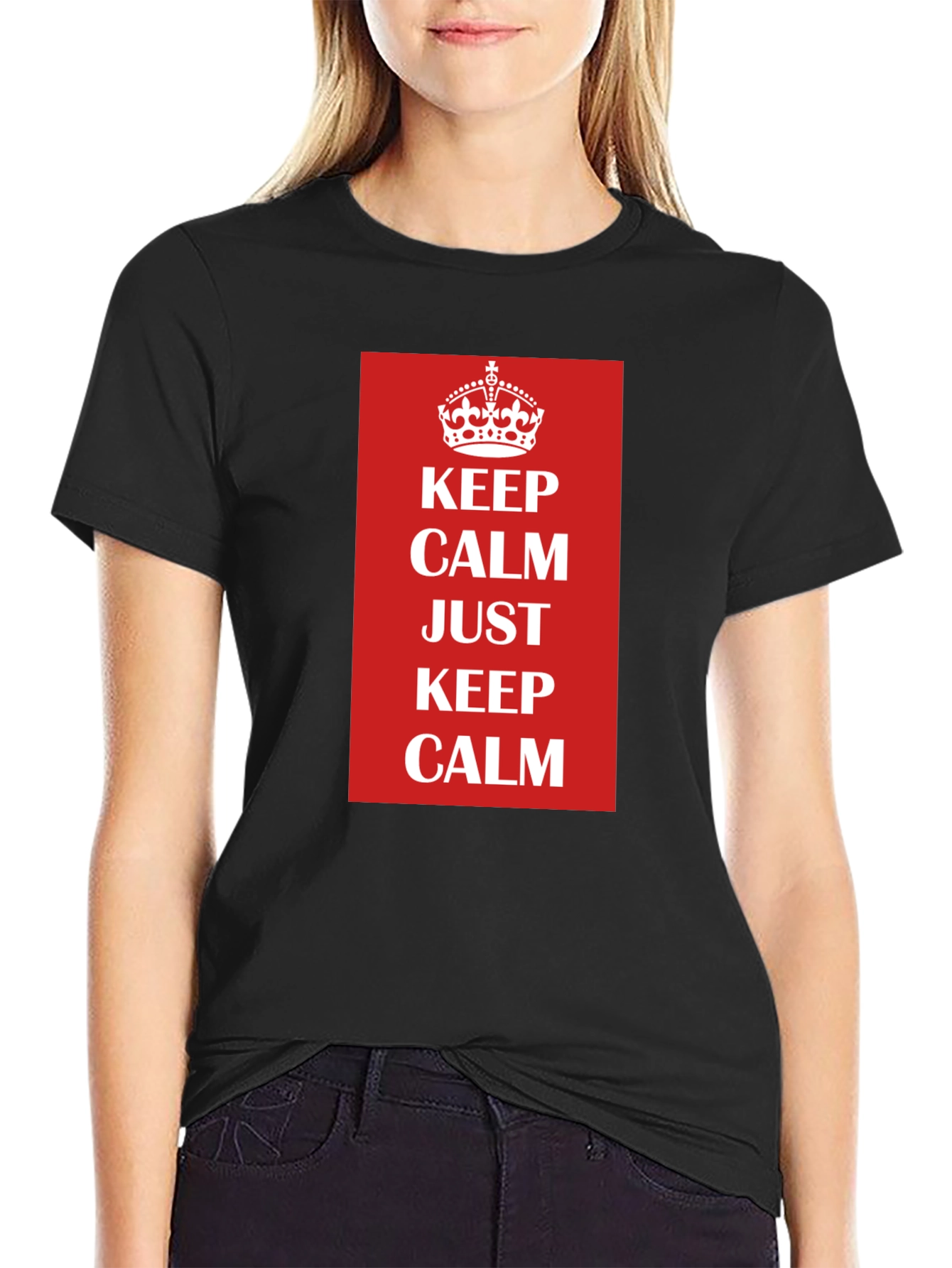 Keep Calm T-Shirt - Classic Slogan Tee