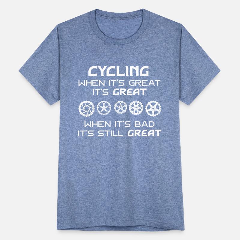 Cycling When It's Great It's Great When It's Bad