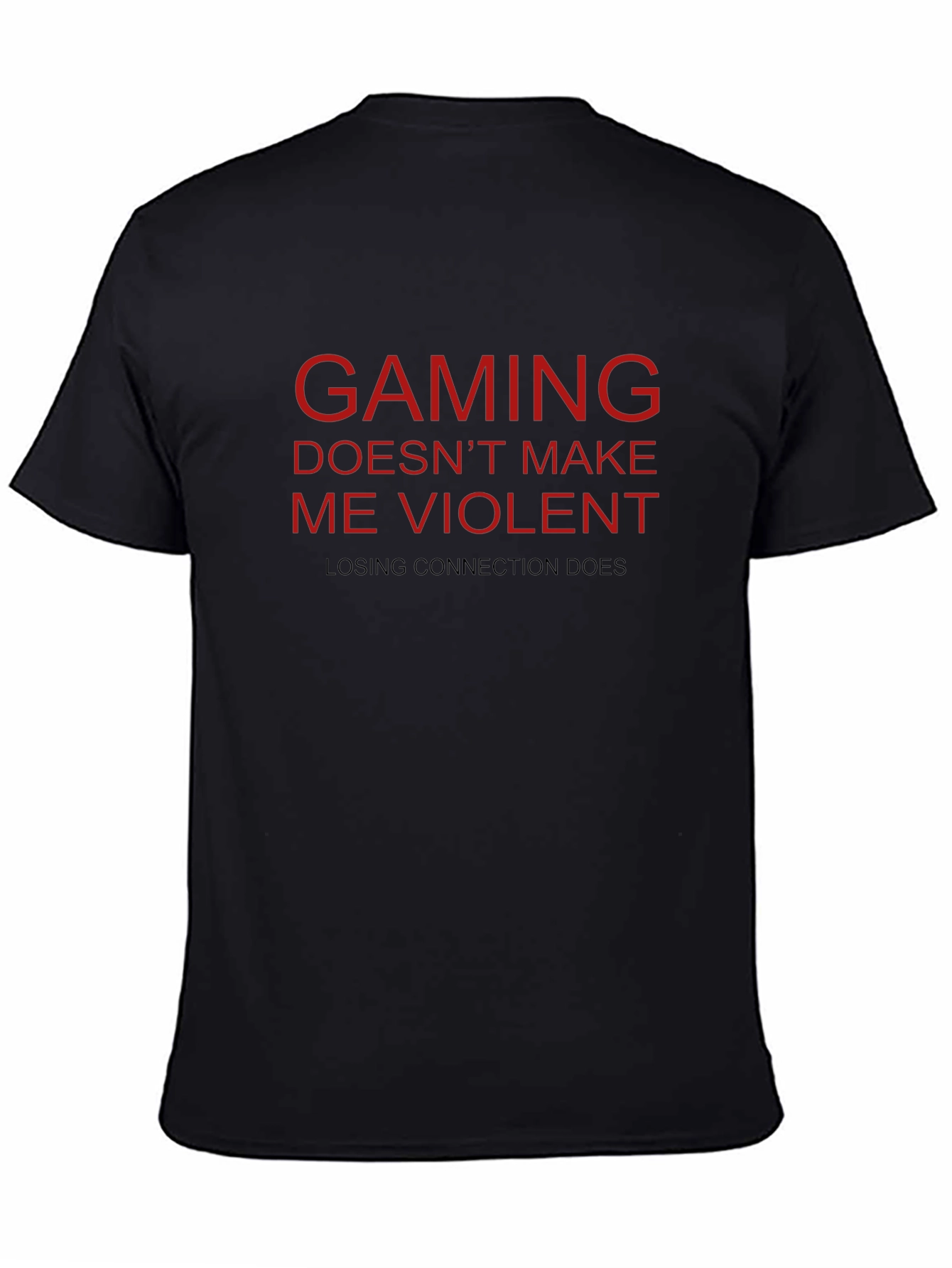Gaming Doesnt Make Me Violent T-Shirt