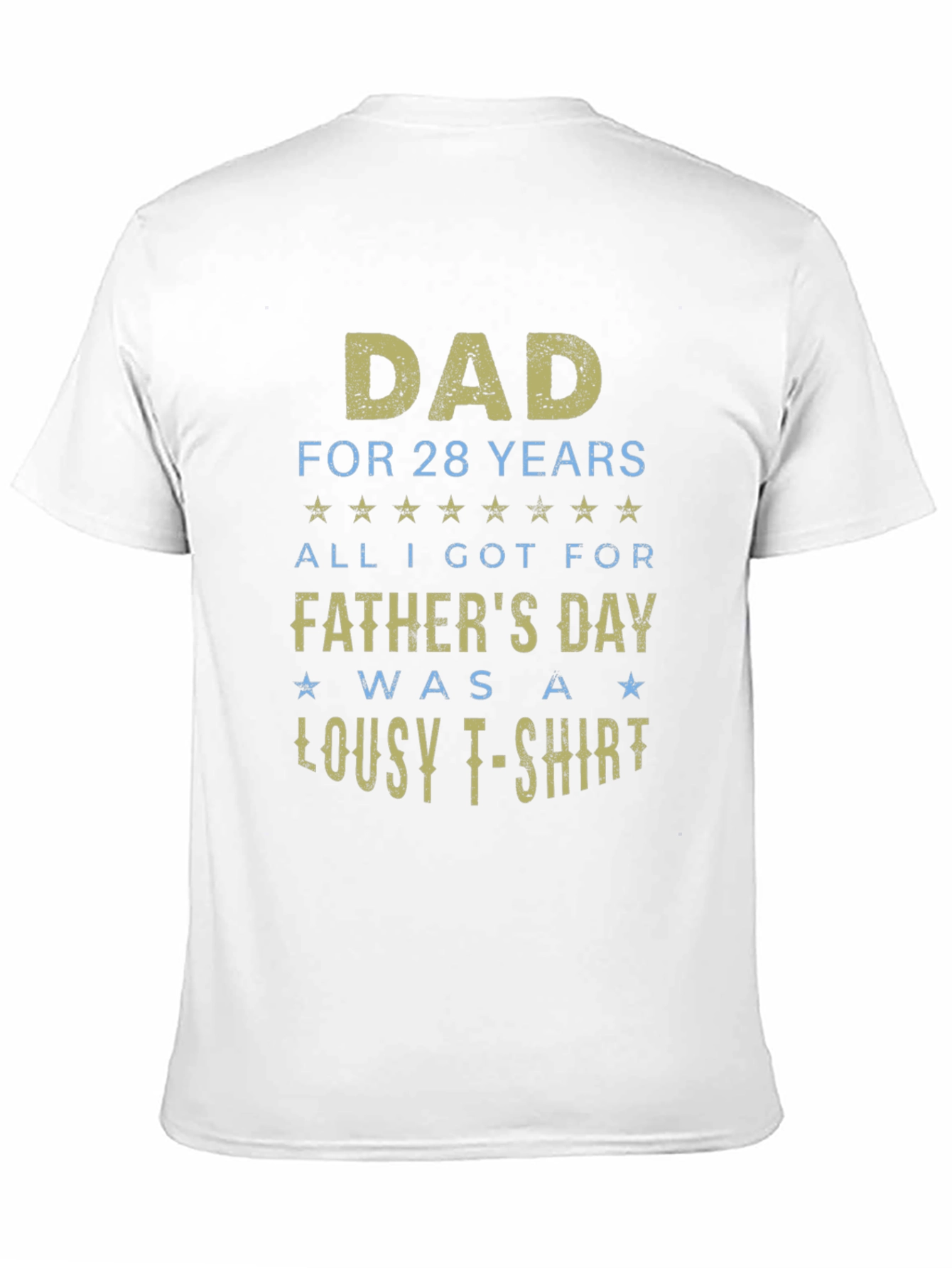 Dad of 28 Years T-Shirt