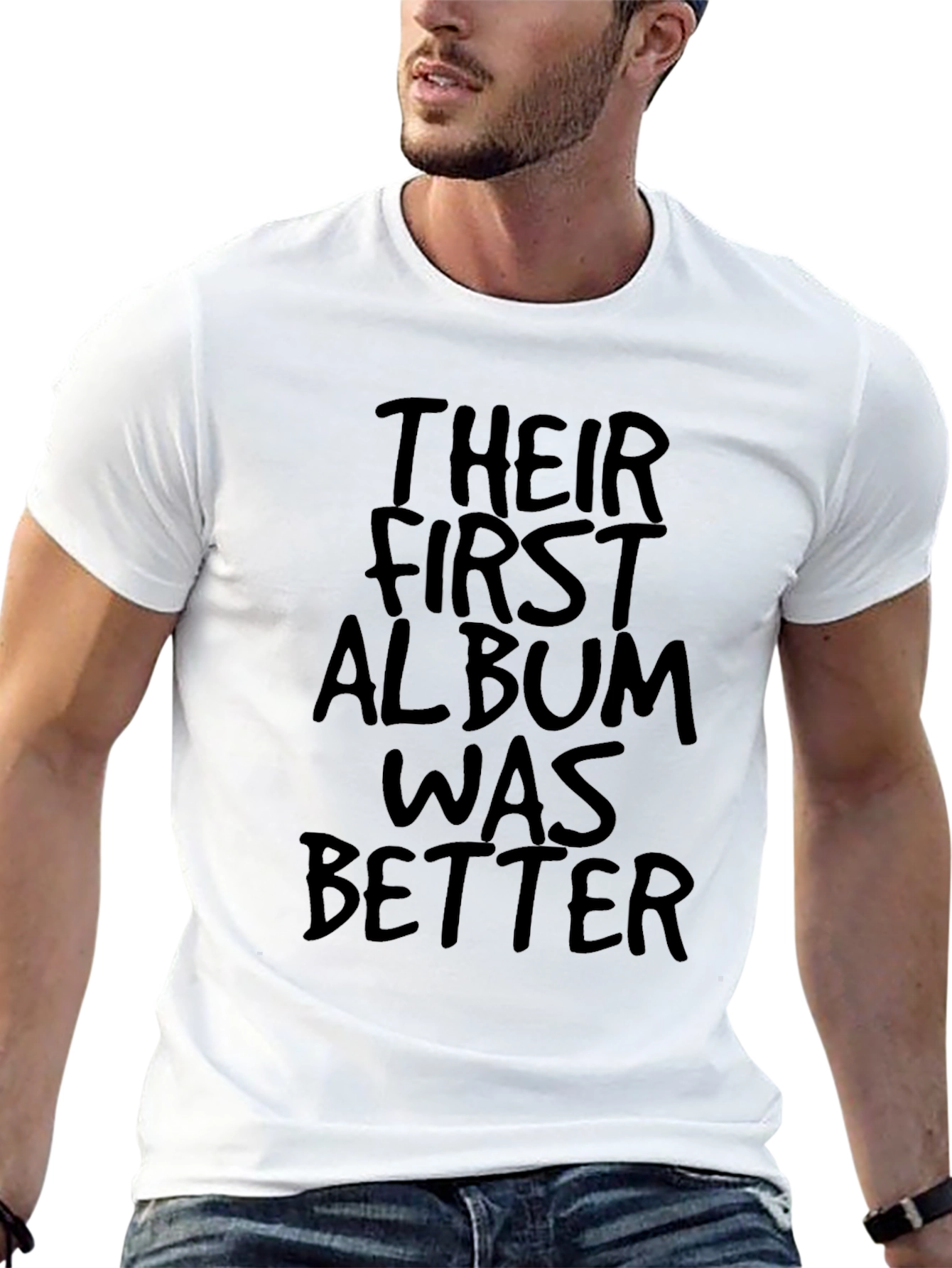 Their First Album Was Better Graphic Tee