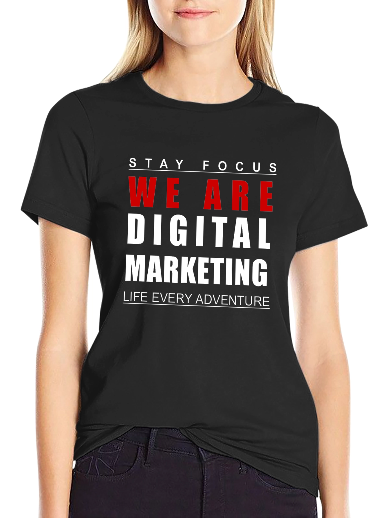 Stay Focus T-Shirt - Digital Marketing Tee