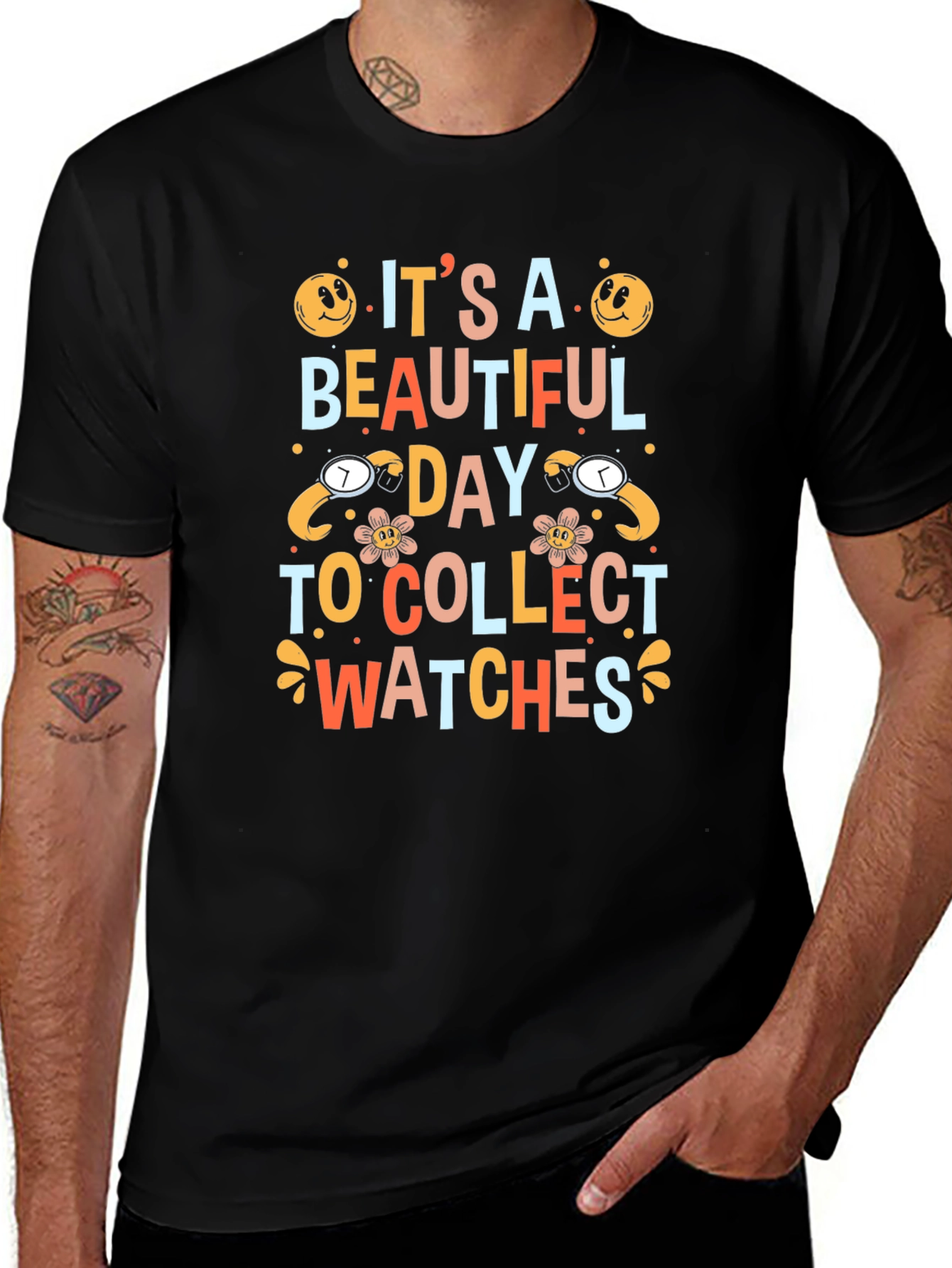 Its A Beautiful Day To Collect Watches T-Shirt