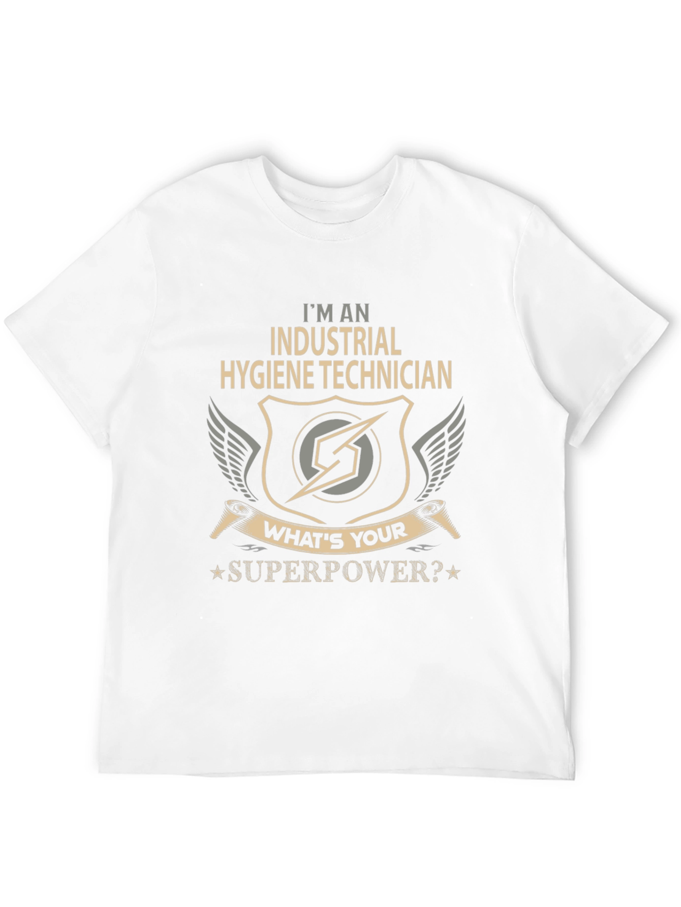 Industrial Hygiene Technician Superpower T-Shirt
