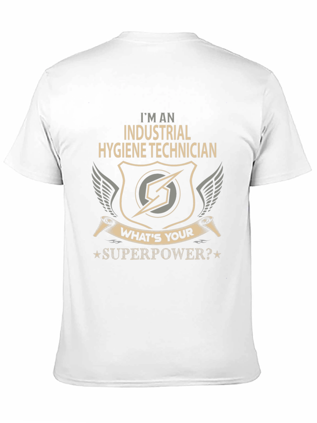 Industrial Hygiene Technician Superpower T-Shirt