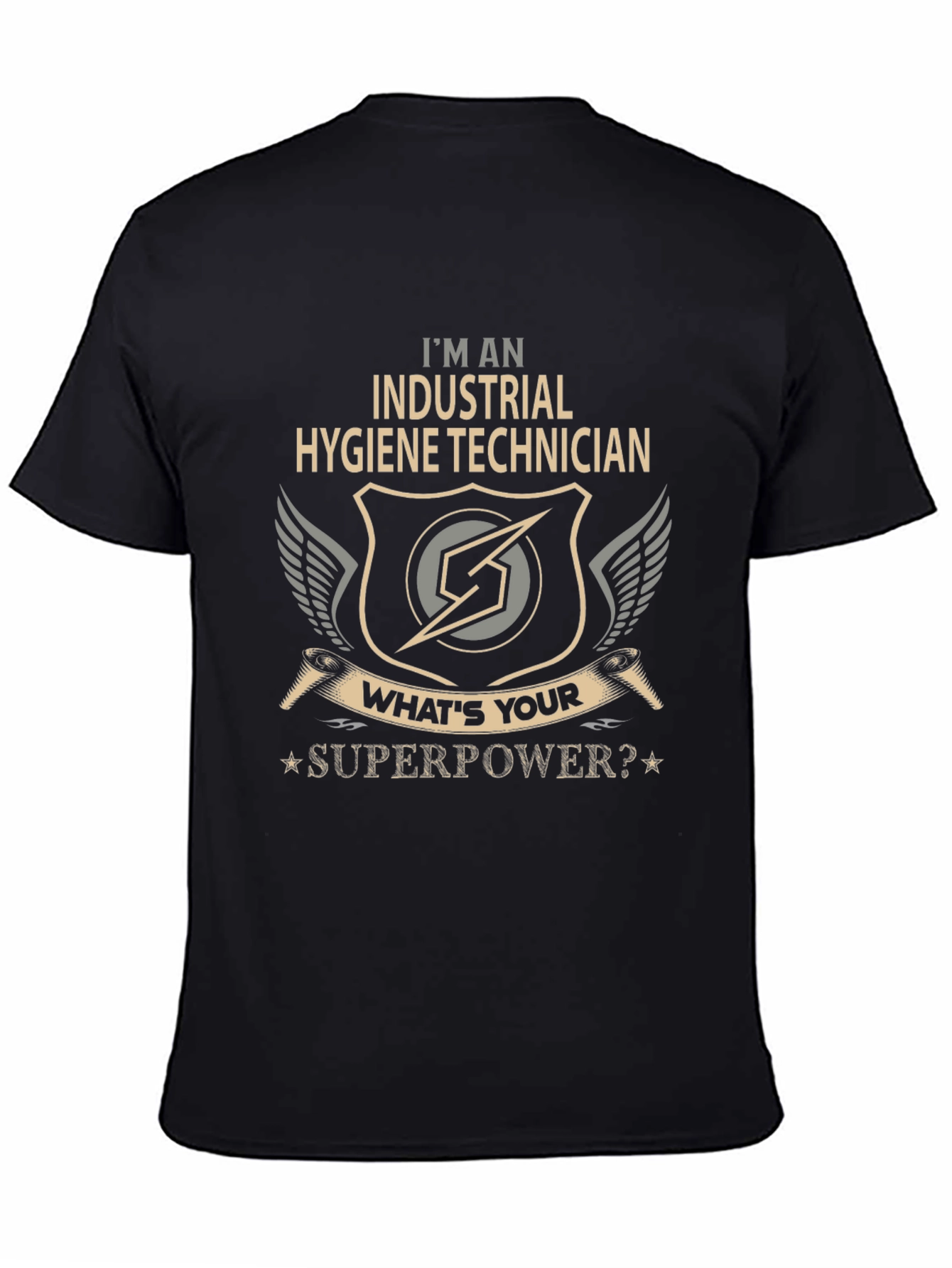 Industrial Hygiene Technician Superpower T-Shirt