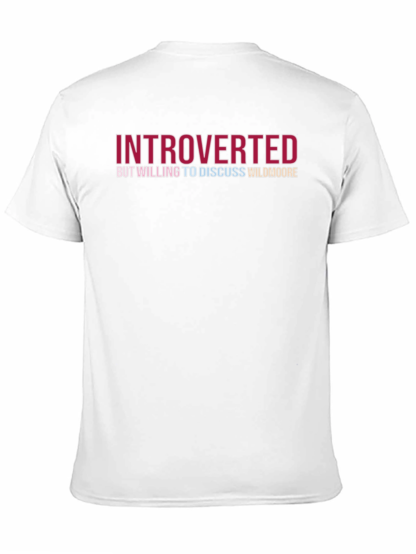 Introverted But Willing to Discuss Wildmoore T-Shirt