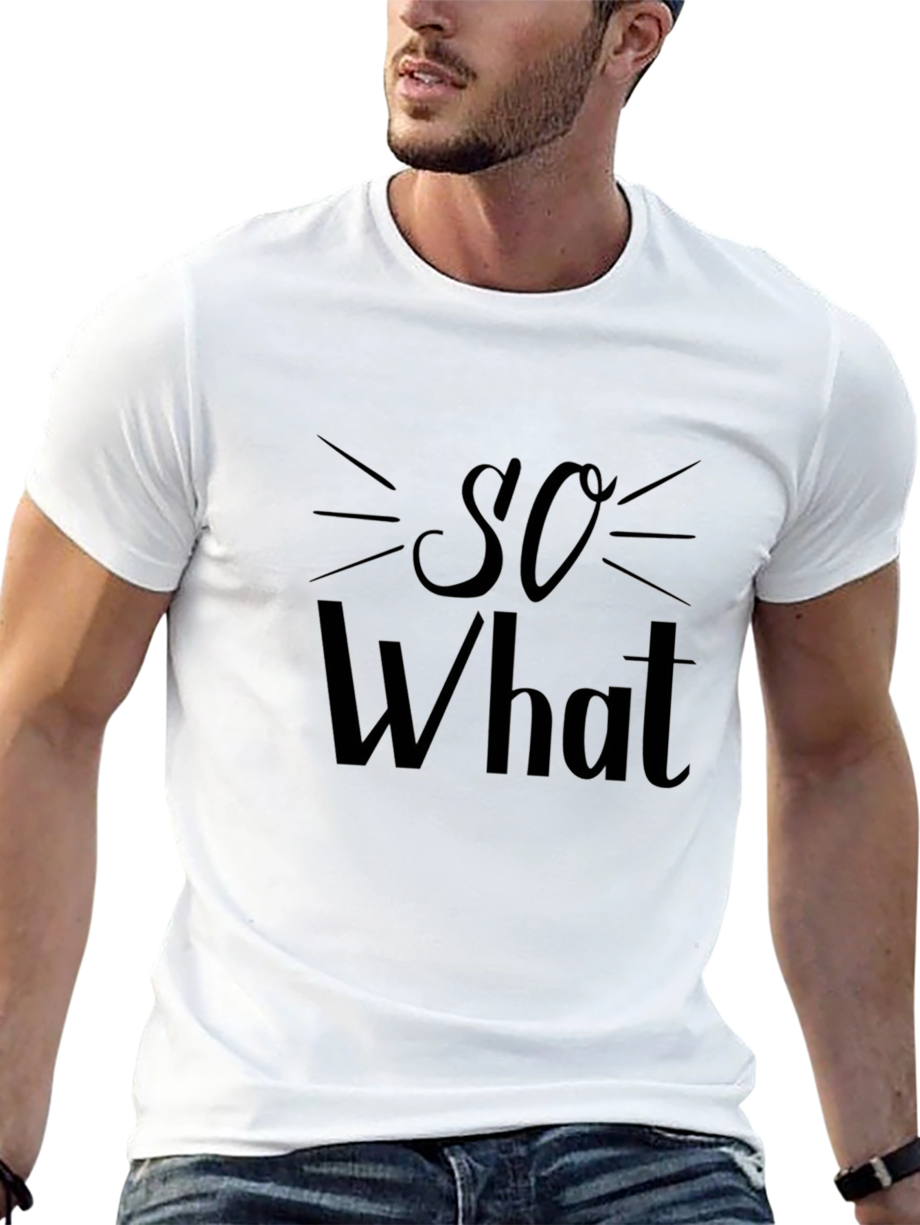 So What Graphic Tee - Casual Comfort