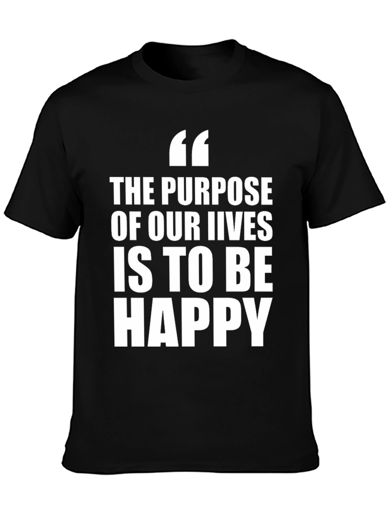 Inspirational Quote Graphic T-Shirt - Be Happy