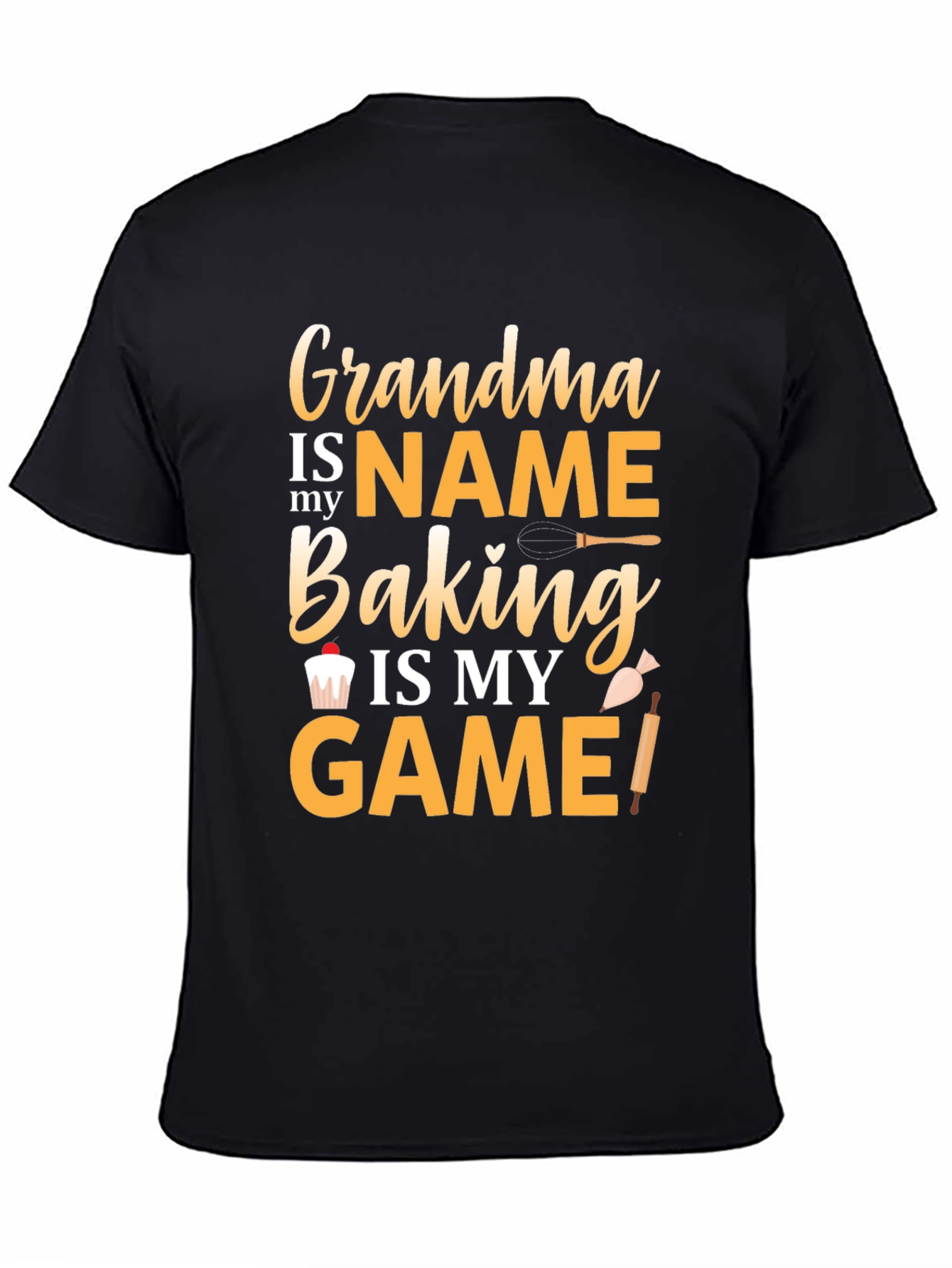 Grandma Baking is My Game T-Shirt