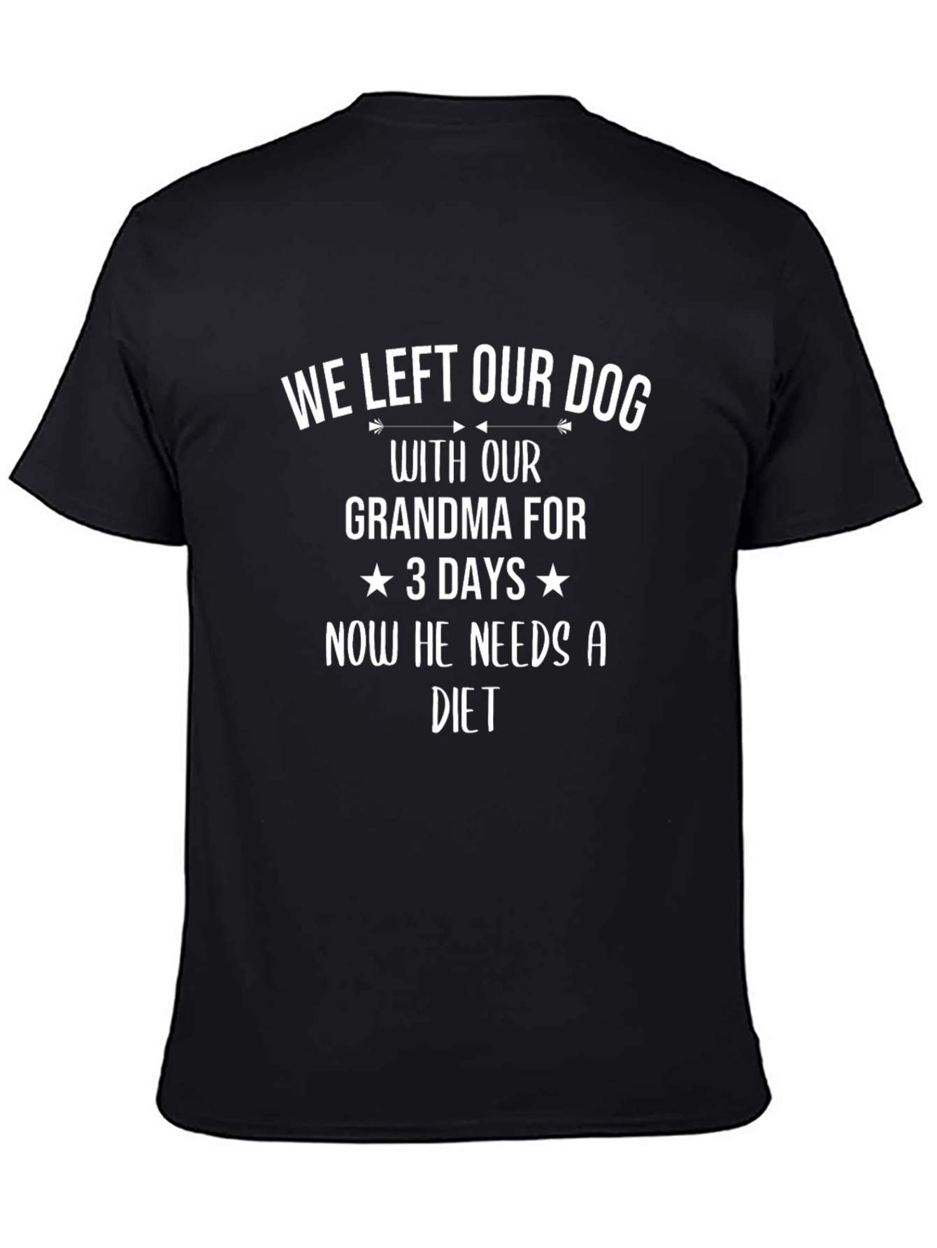 Funny Dog Grandma T-Shirt - Needs a Diet