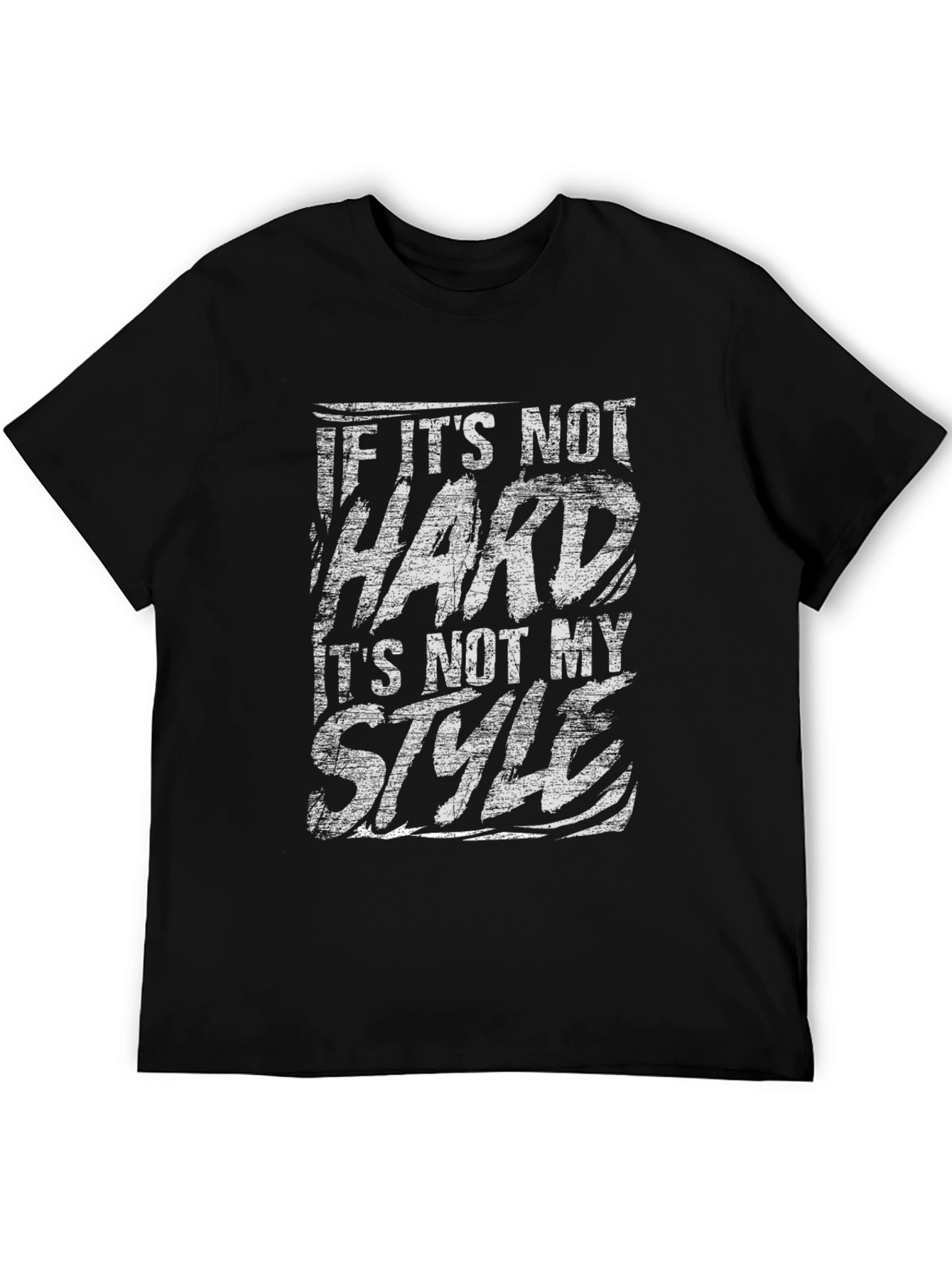 If Its Not Hard T-Shirt