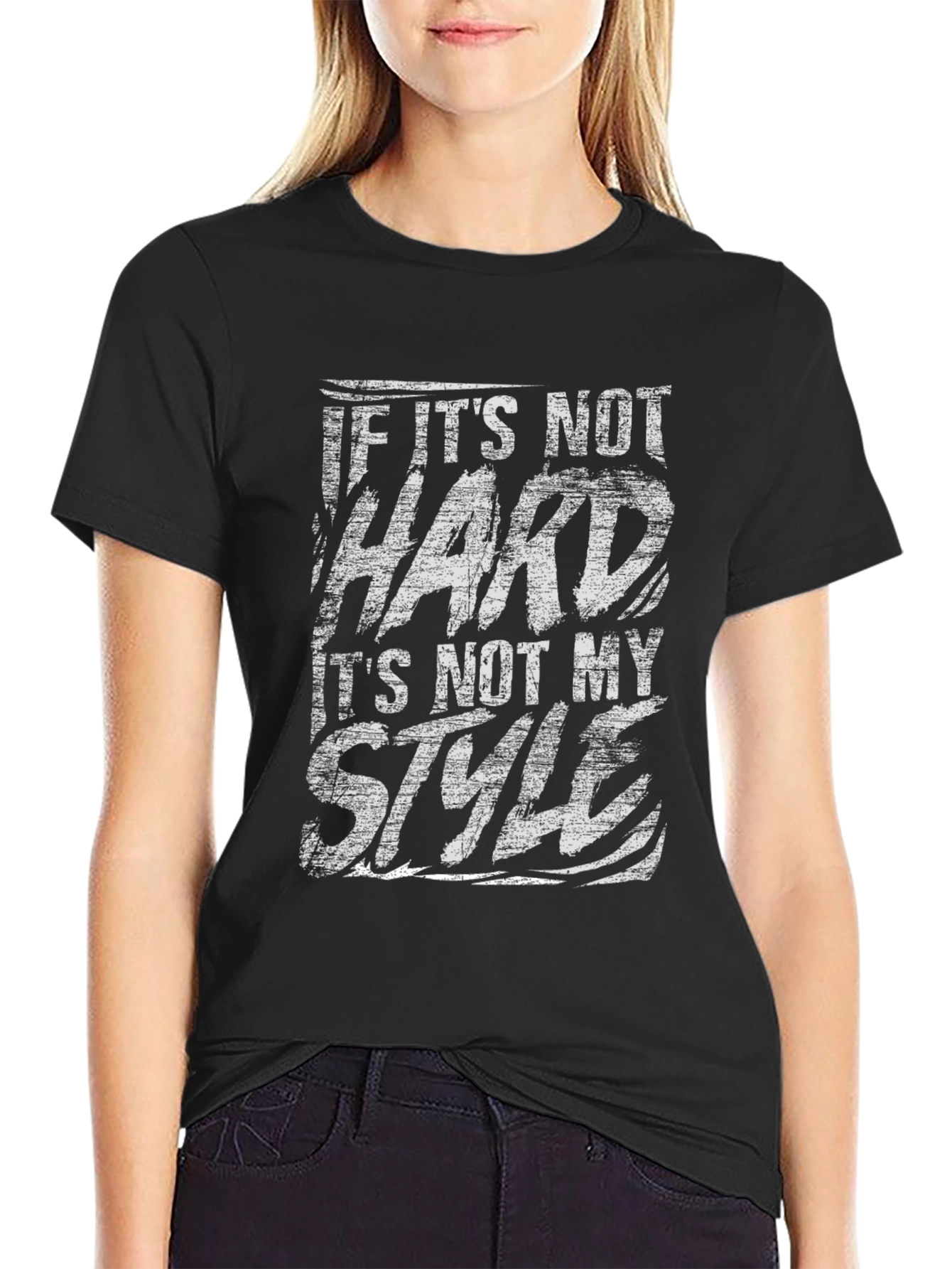 If Its Not Hard T-Shirt
