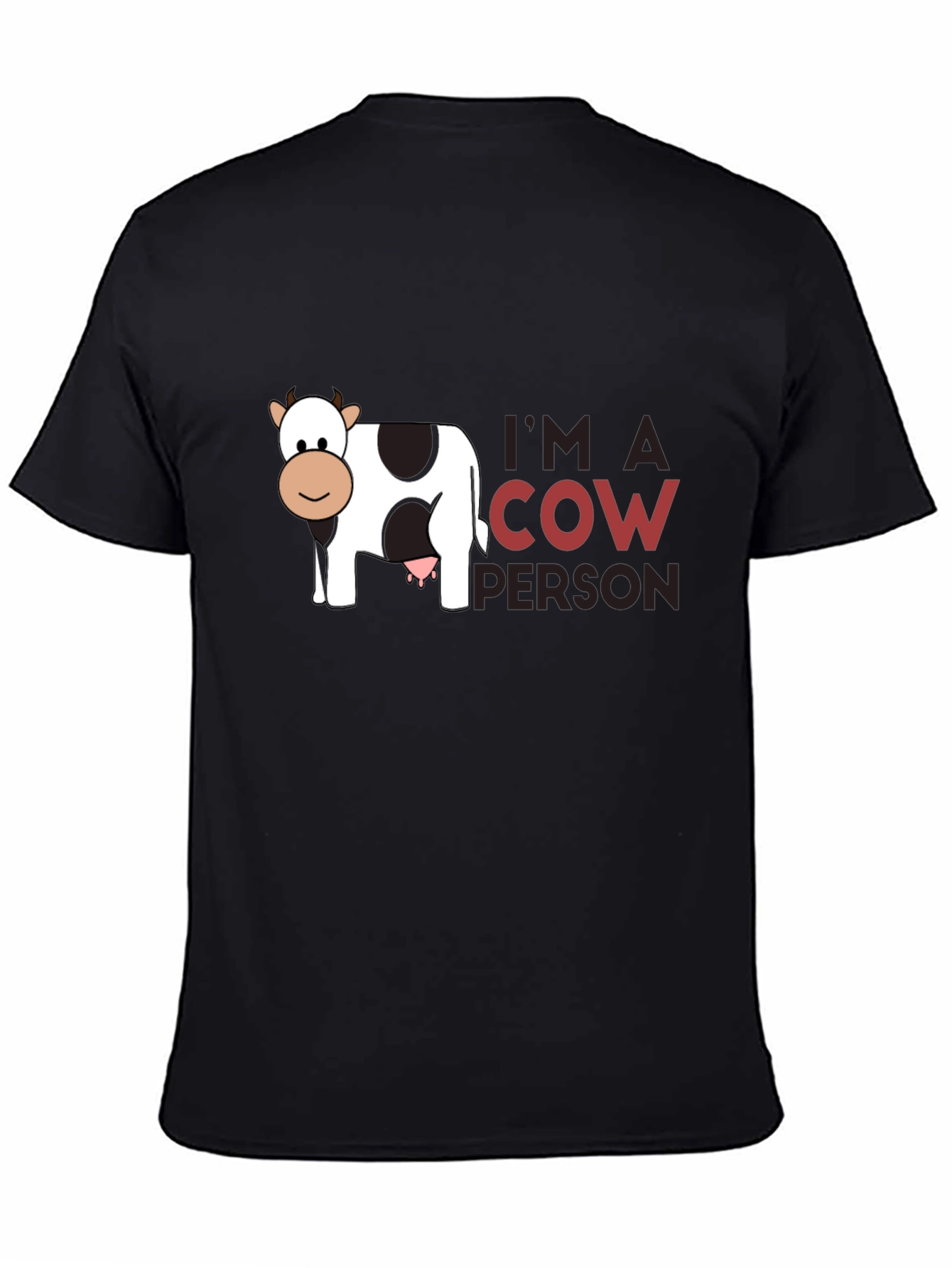 Im A Cow Person Black T-Shirt