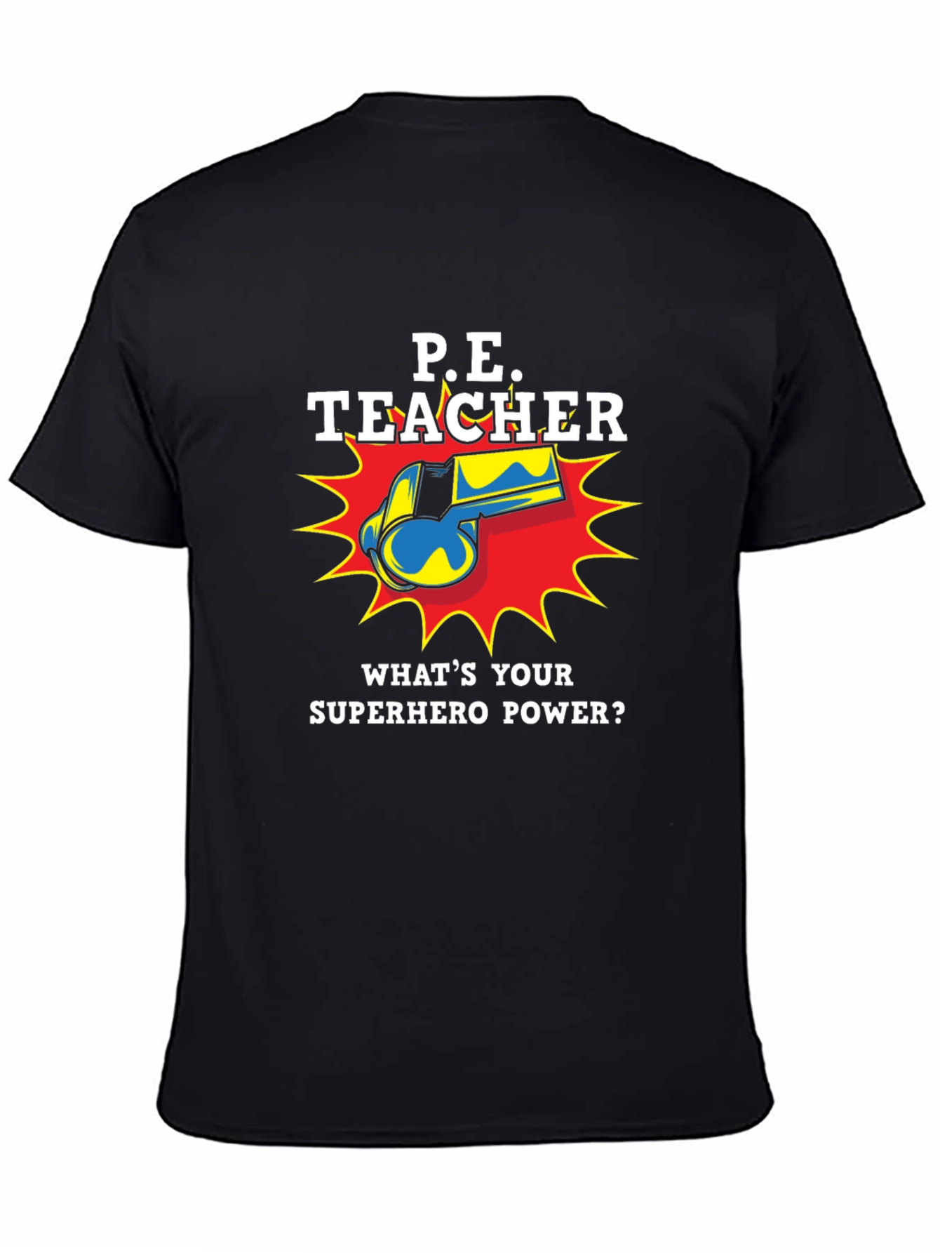 P.E. Teacher Superhero Graphic T-Shirt