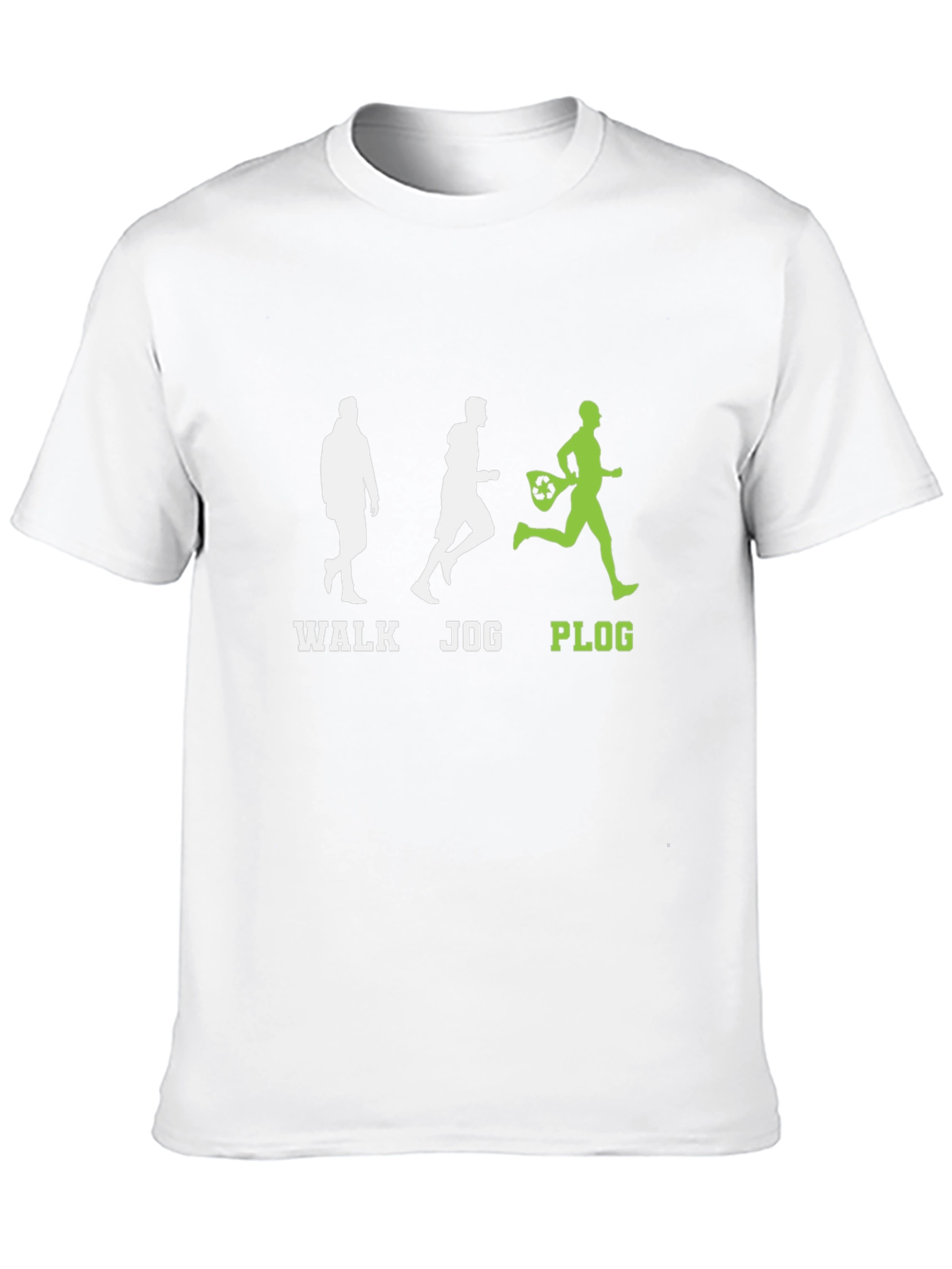 Plogging T-Shirt - Walk Jog and Clean Up!